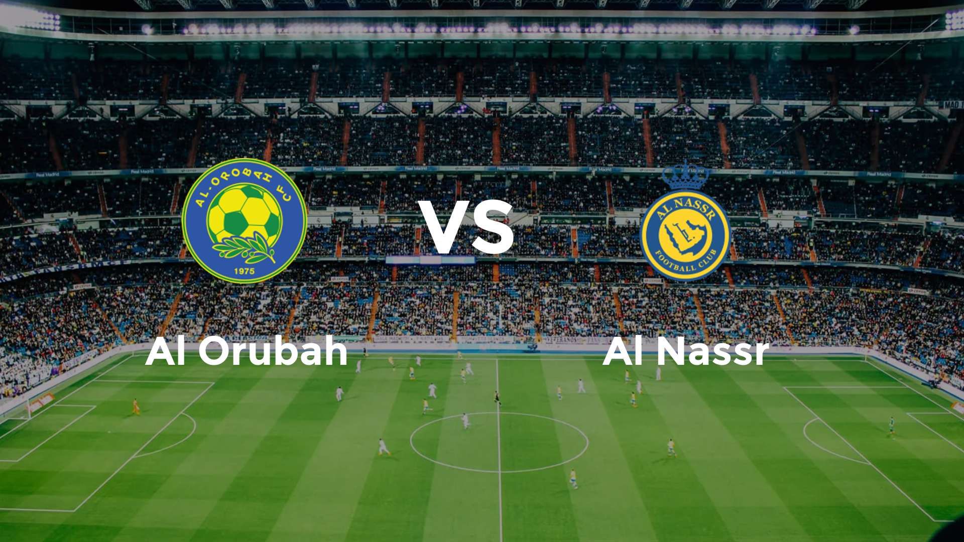 Al Orubah vs Al Nassr