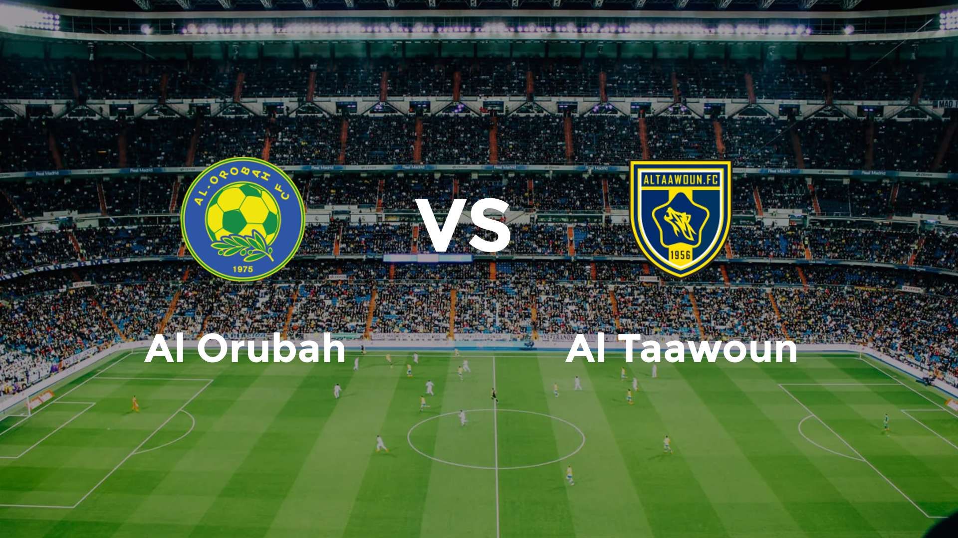 Al Orubah vs Al Taawoun