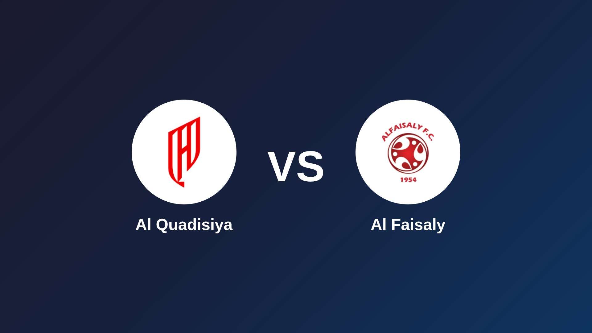 Al-Qadsiah vs Al Faisaly