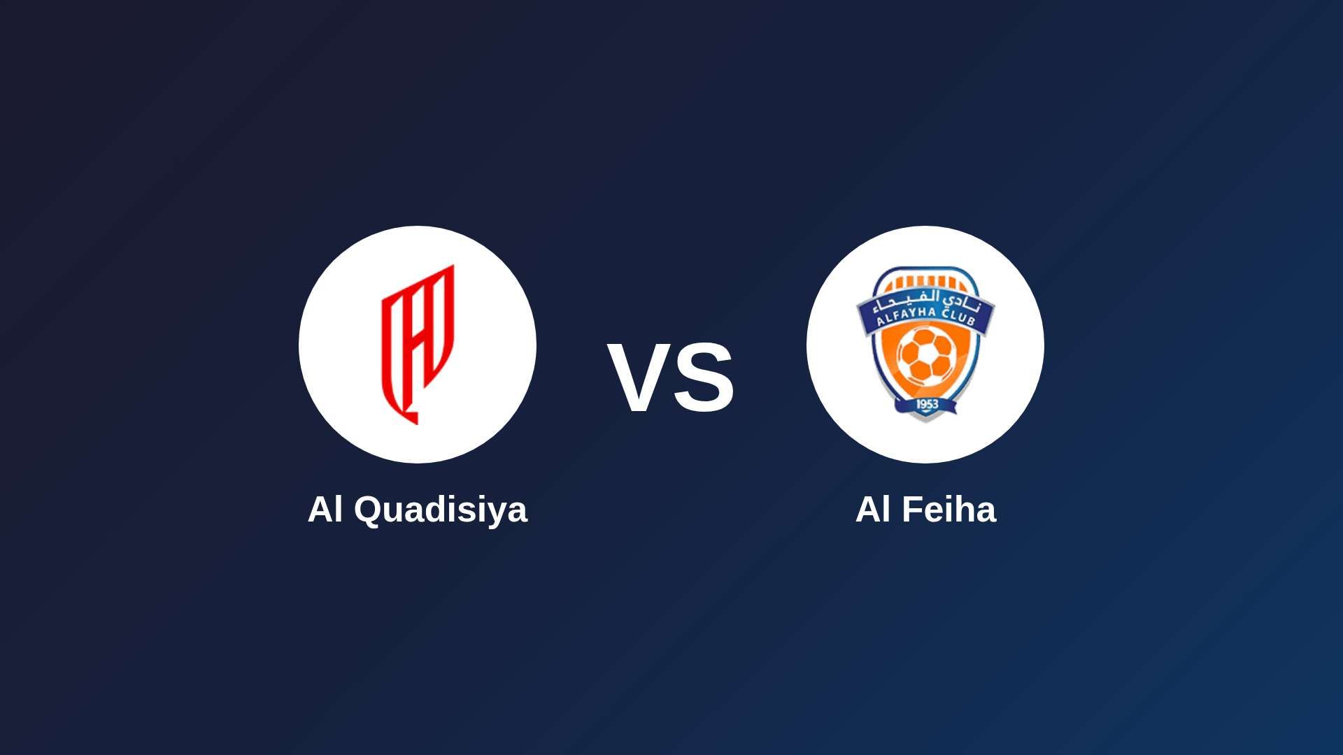 Al-Qadsiah vs Al-Fayha
