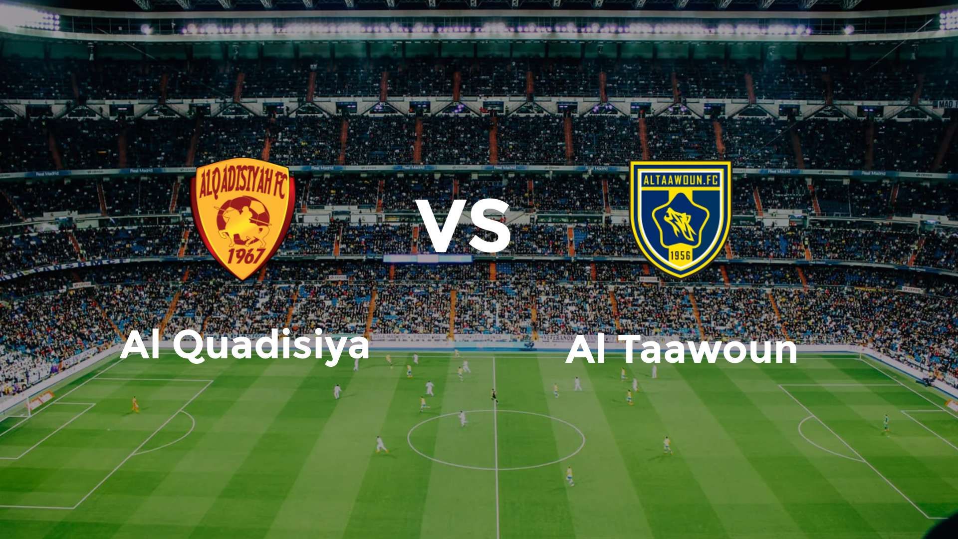 Al Quadisiya vs Al Taawoun