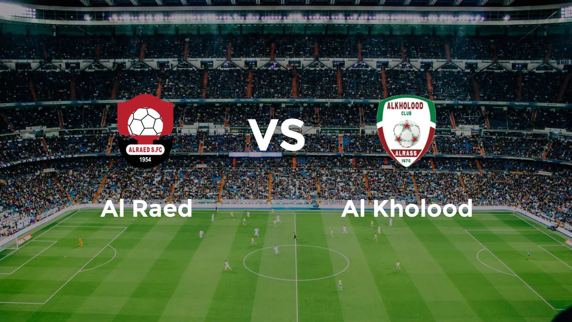 Al Raed vs Al Kholood