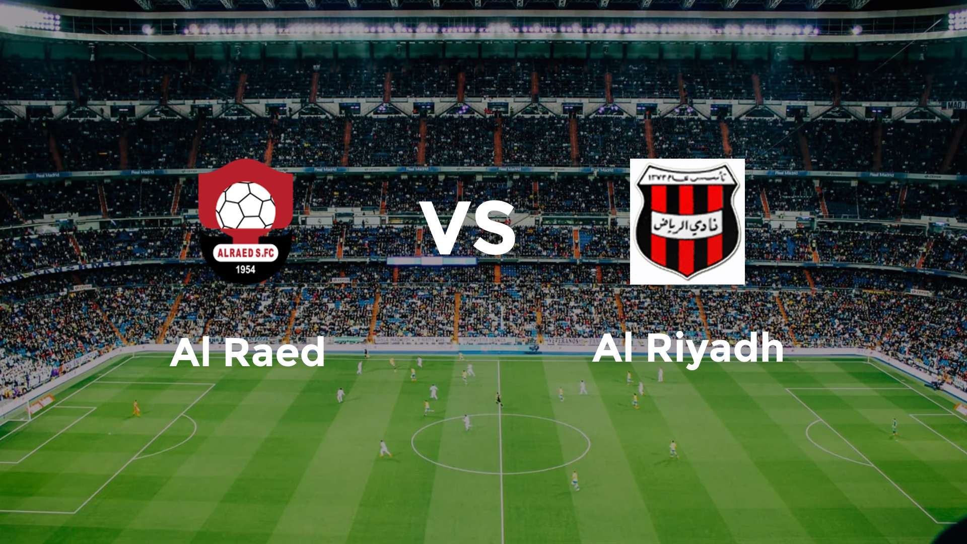 Al Raed vs Al Riyadh