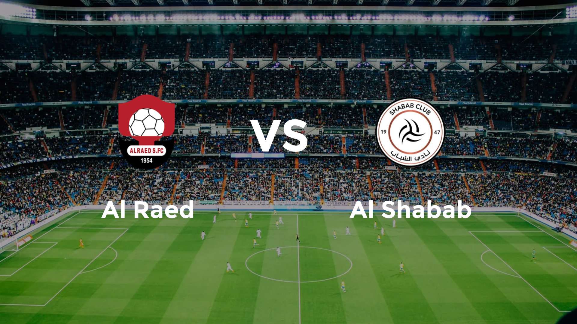 Al Raed vs Al Shabab