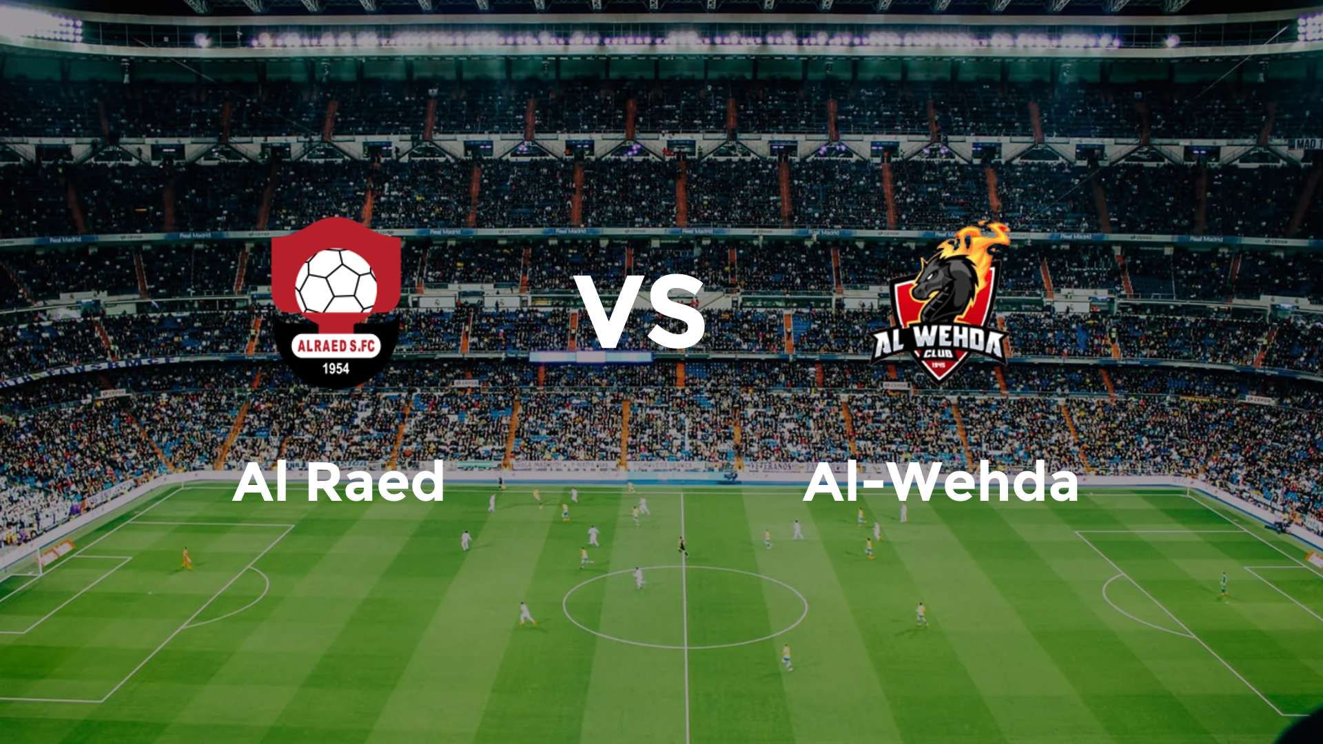 Al Raed vs Al-Wehda