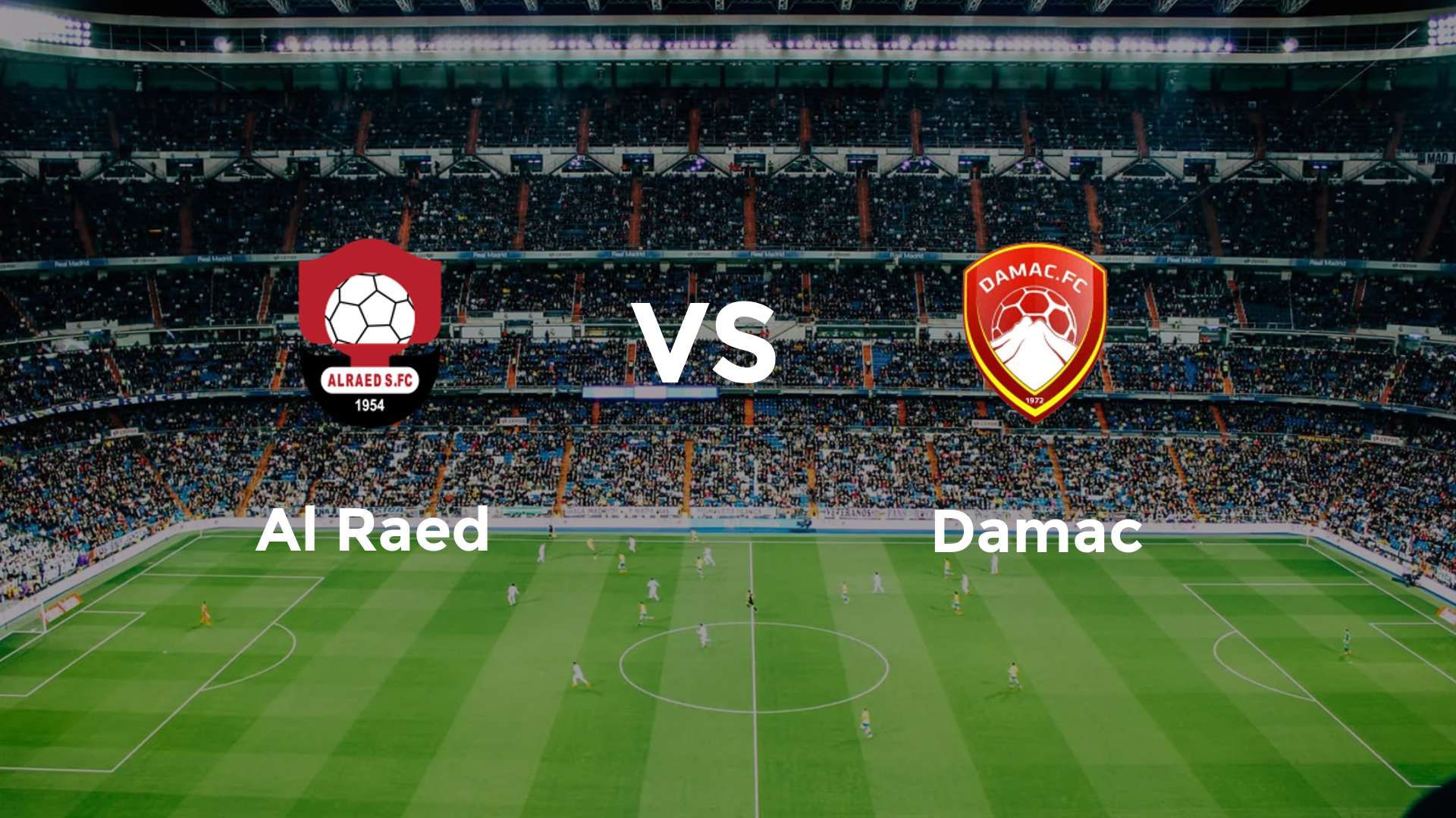Al Raed vs Damac