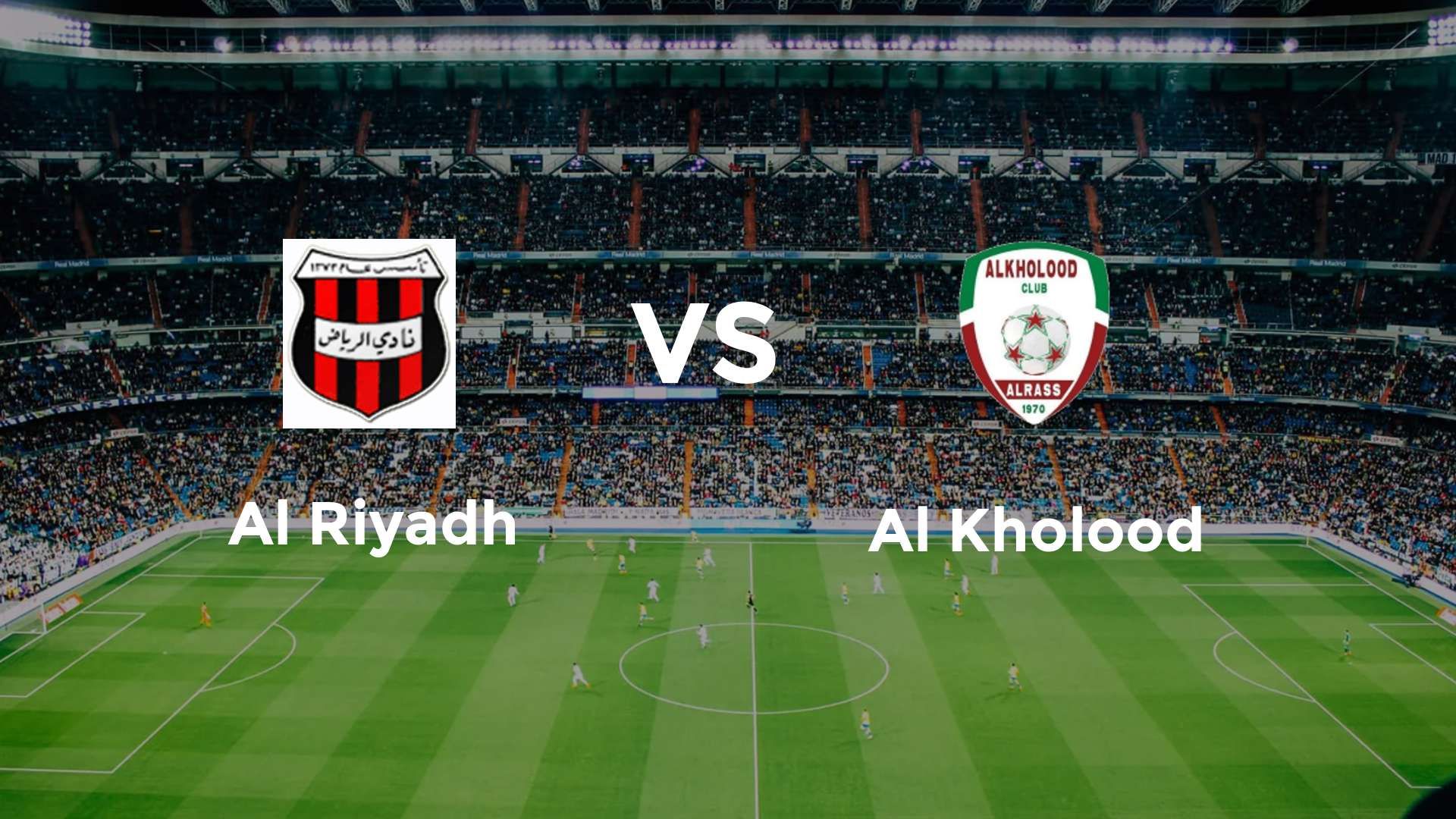 Al Riyadh vs Al Kholood