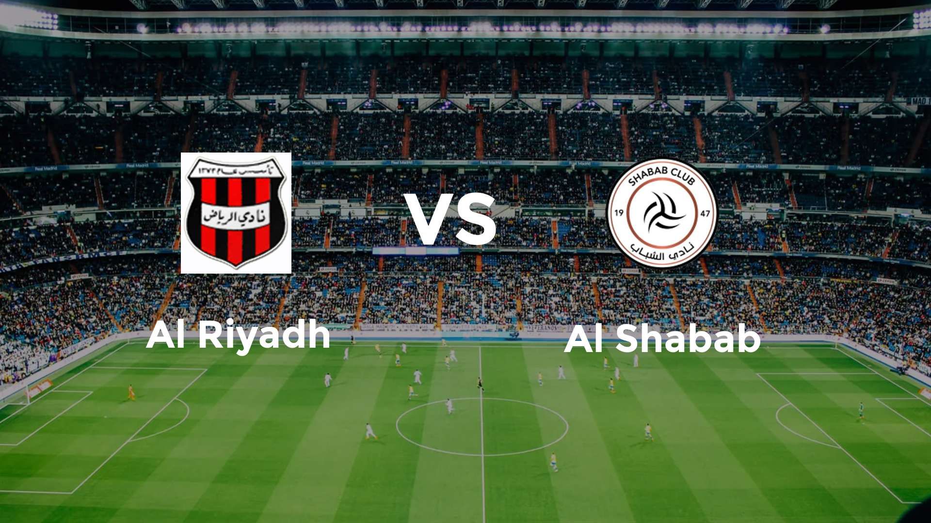 Al Riyadh vs Al Shabab