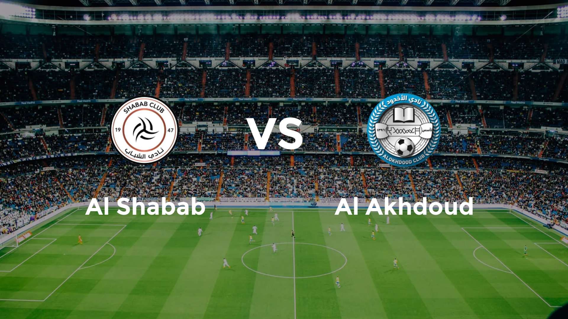 Al Shabab vs Al Akhdoud