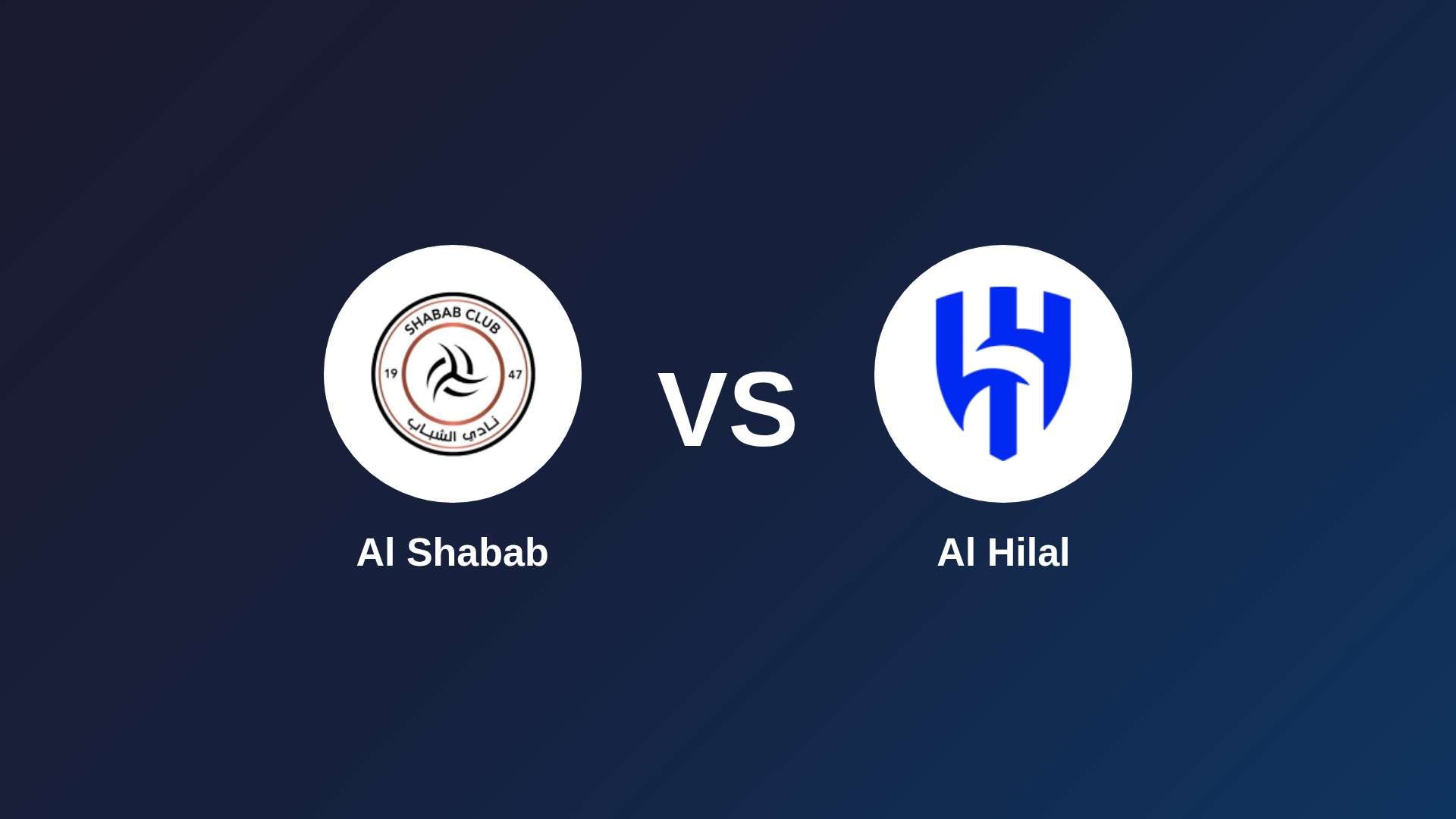Al Shabab vs Al Hilal