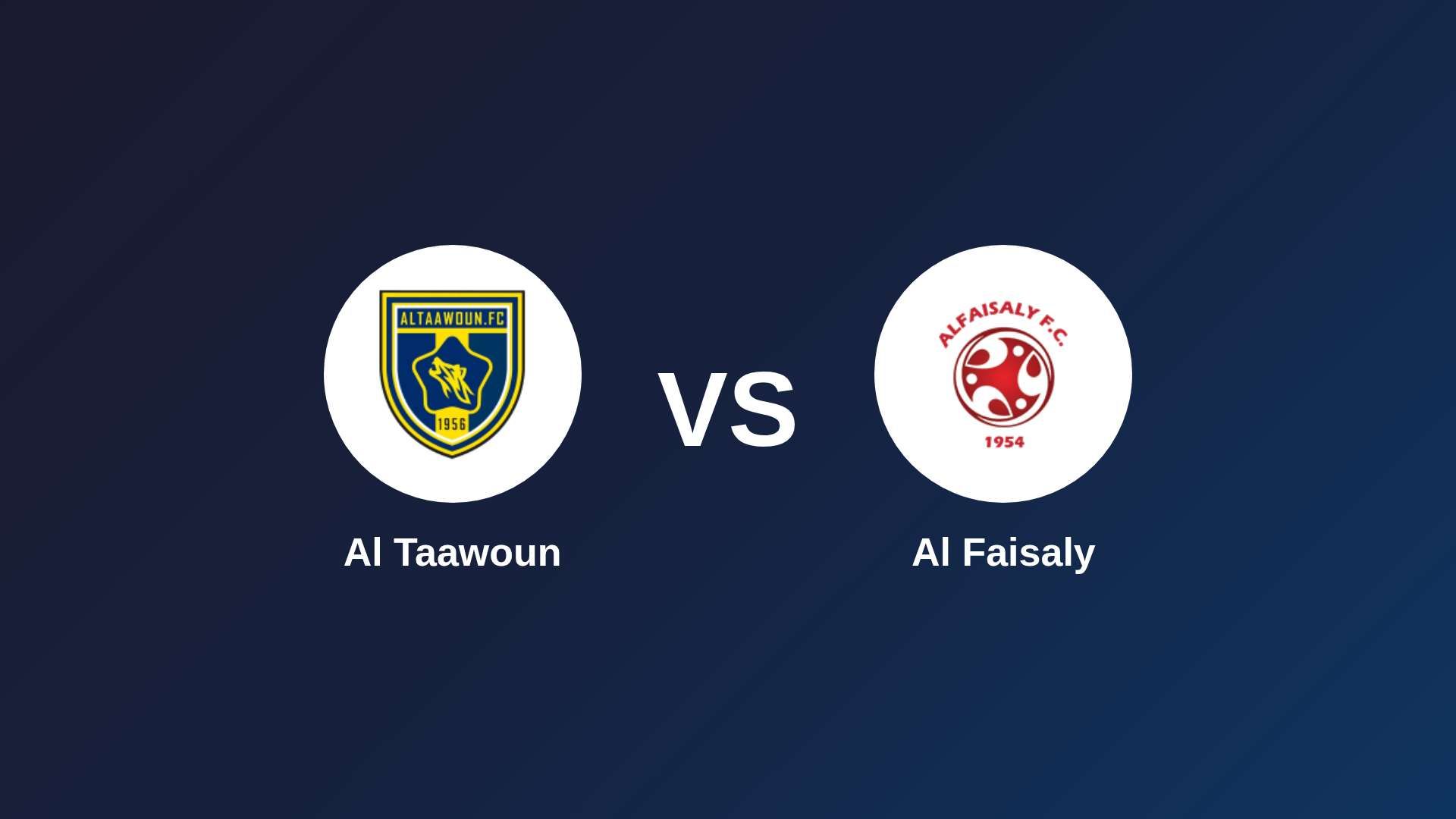 Al Taawoun vs Al Faisaly