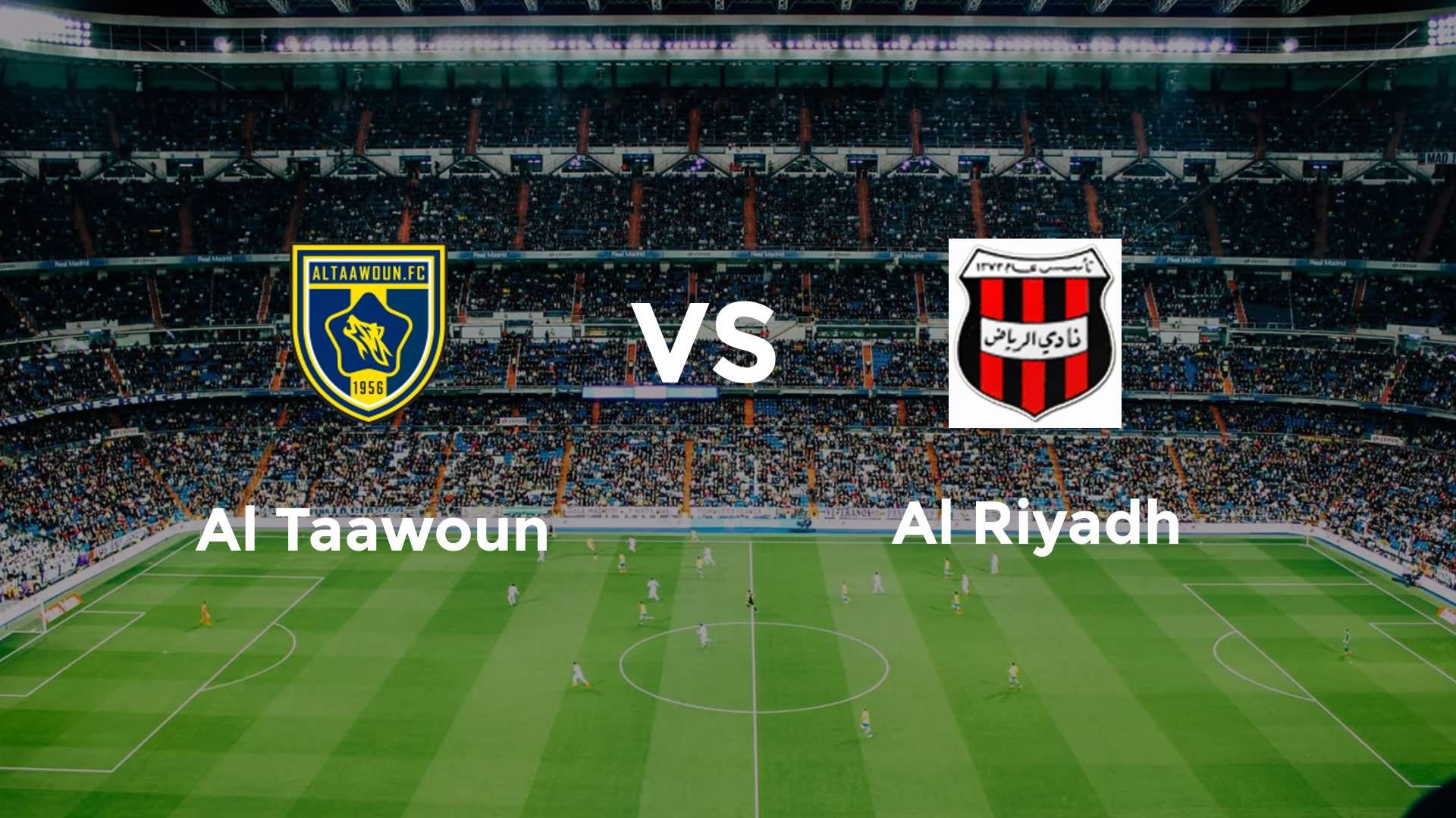 Al Taawoun vs Al Riyadh
