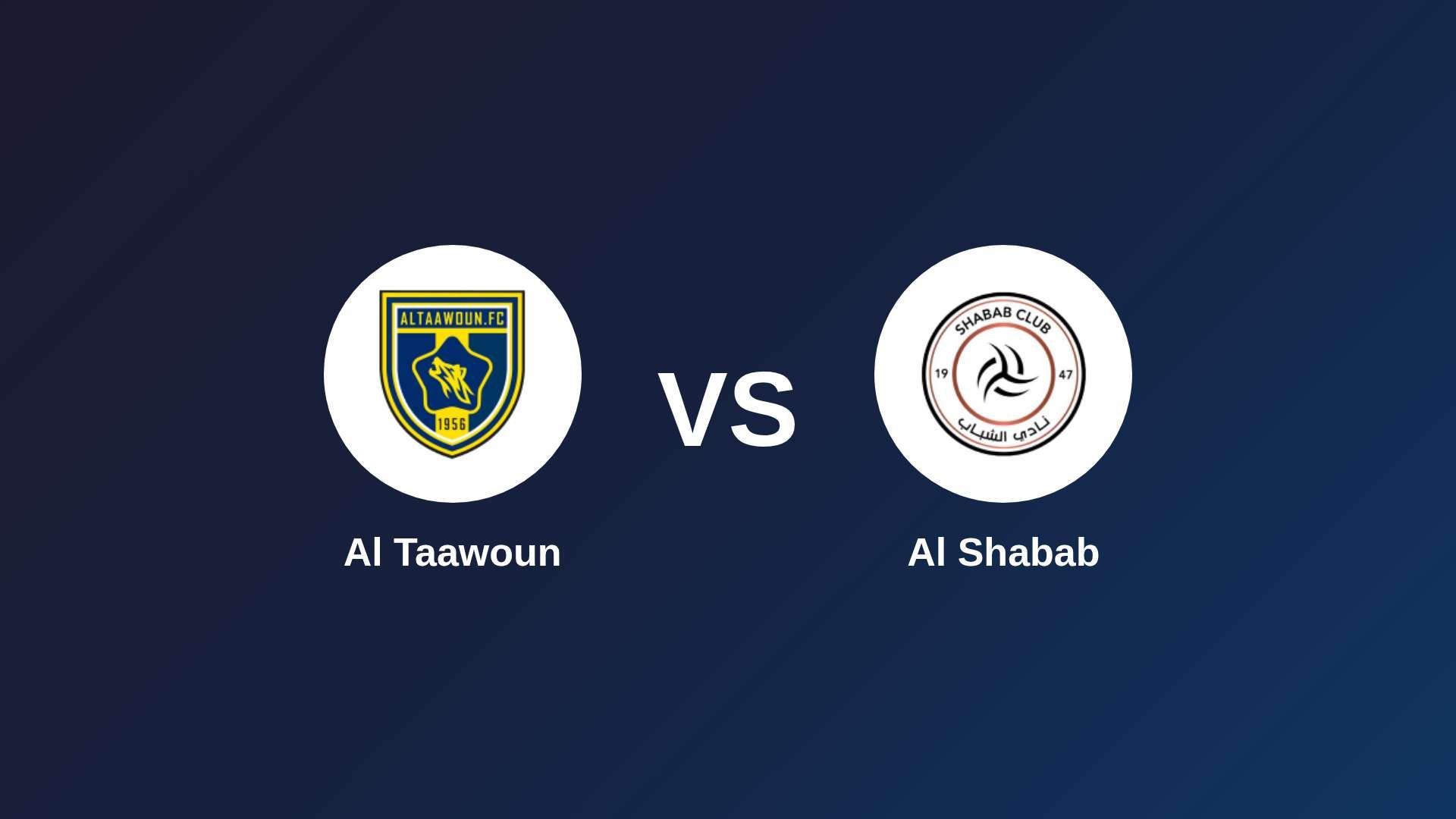 Al Taawoun vs Al Shabab