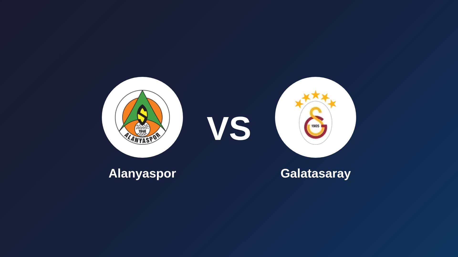 Alanyaspor vs Galatasaray