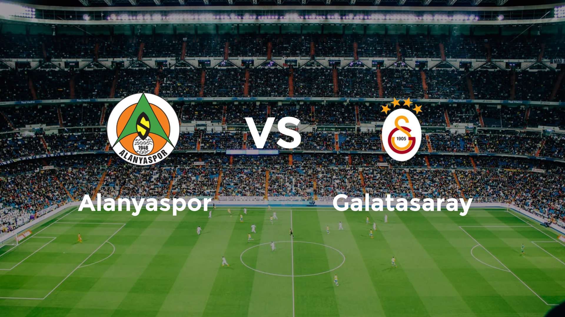 Alanyaspor vs Galatasaray