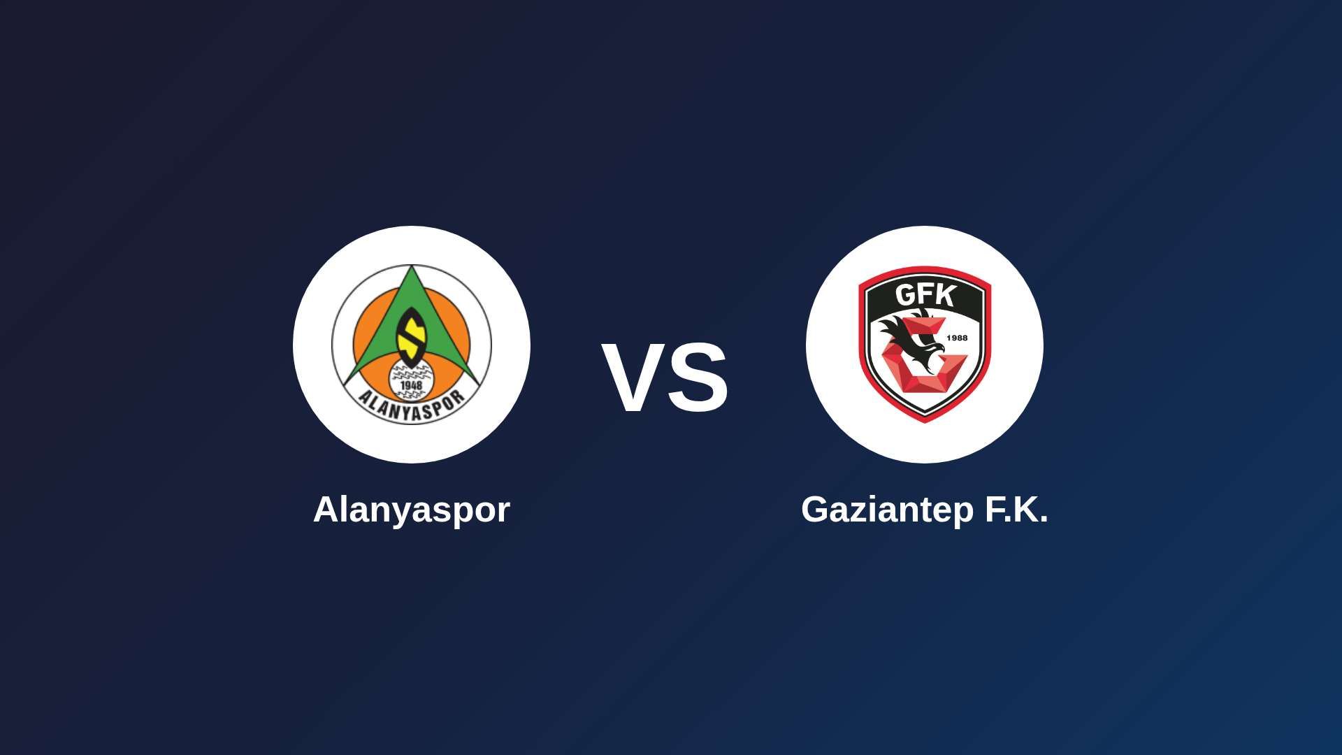 Alanyaspor vs Gaziantep F.K.