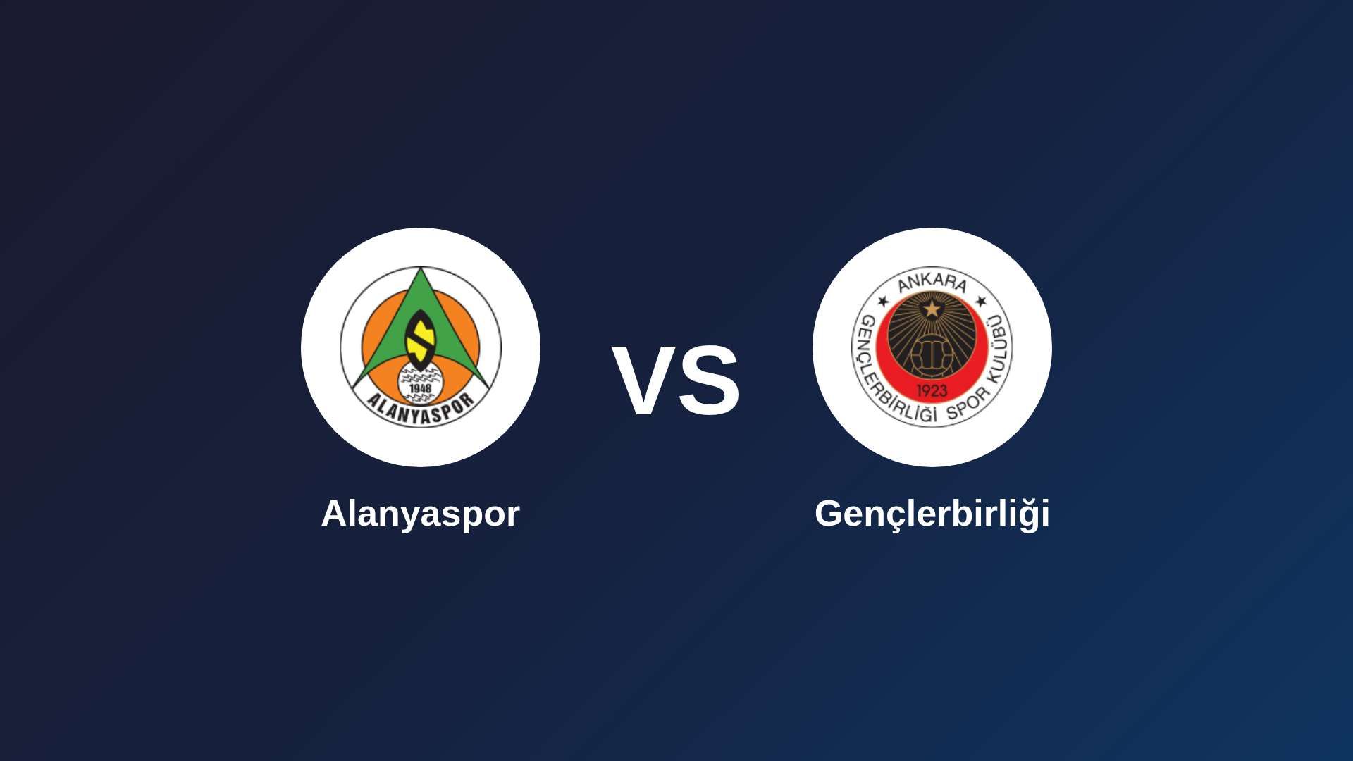Alanyaspor vs Gençlerbirliği
