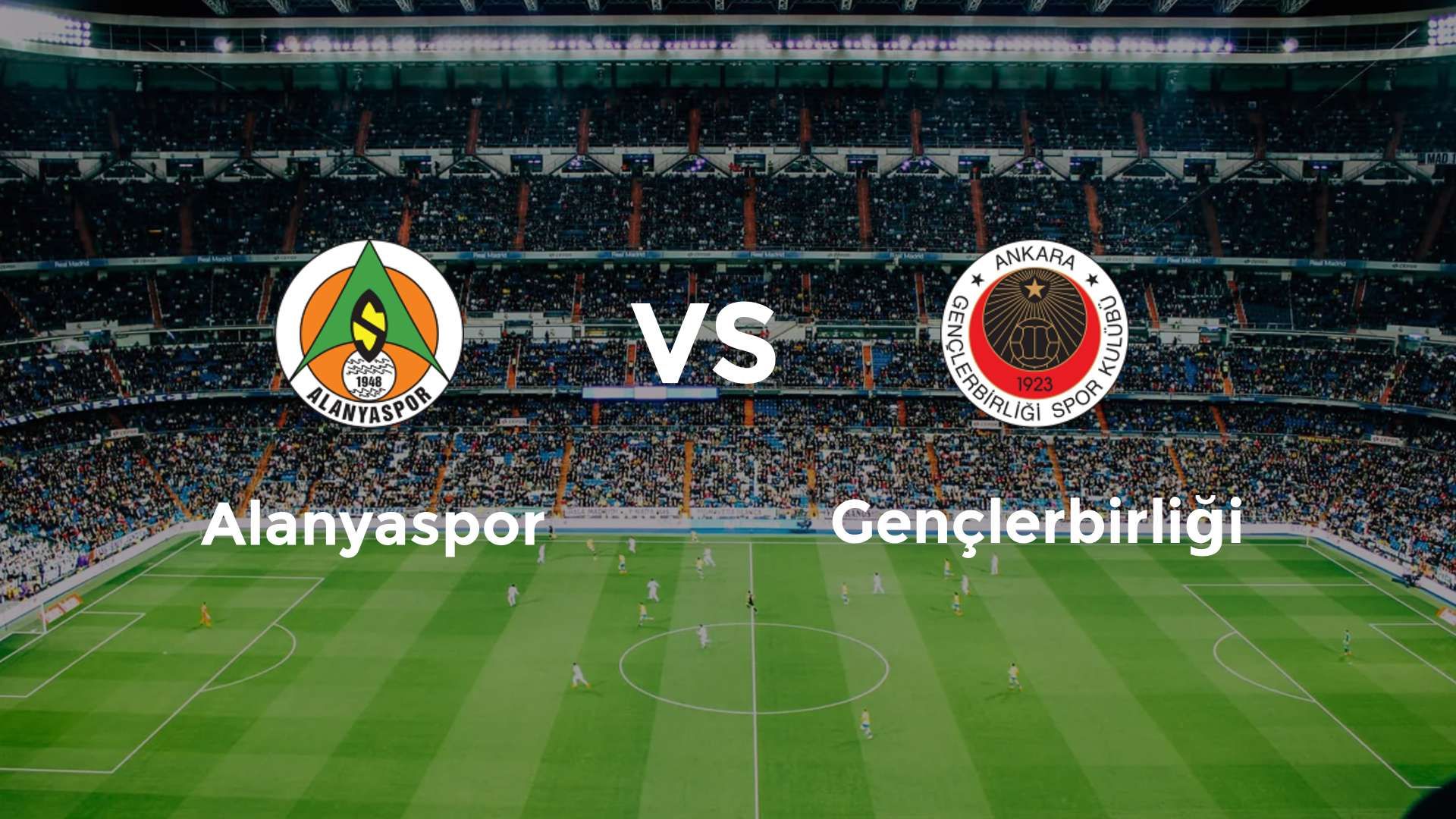 Alanyaspor vs Gençlerbirliği