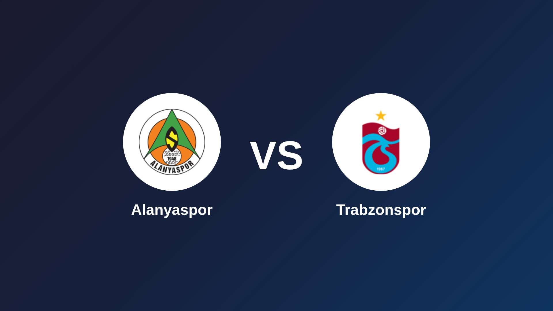 Alanyaspor vs Trabzonspor