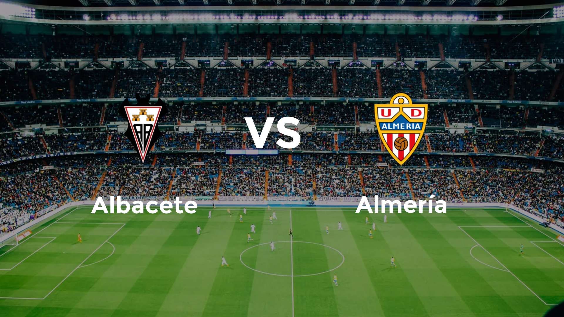 Albacete vs Almería