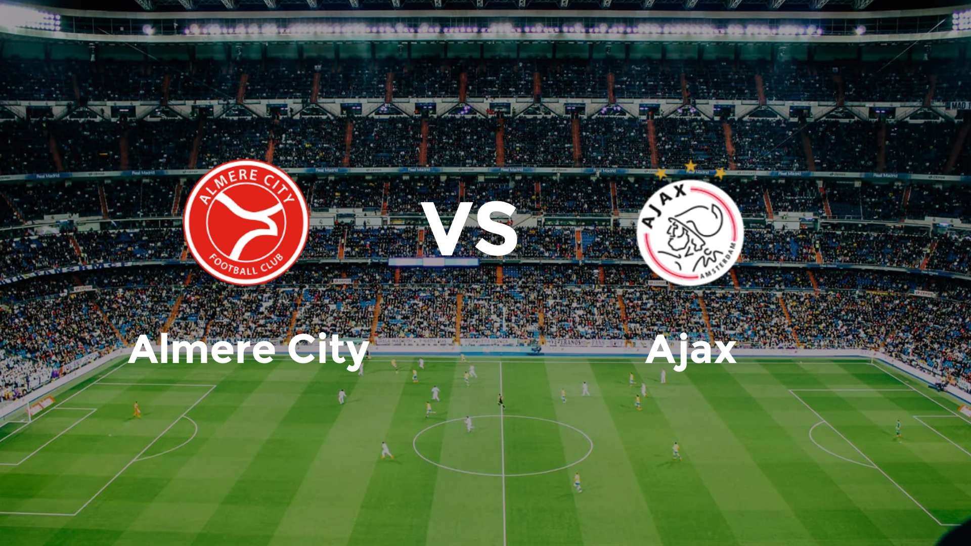 Almere City vs Ajax