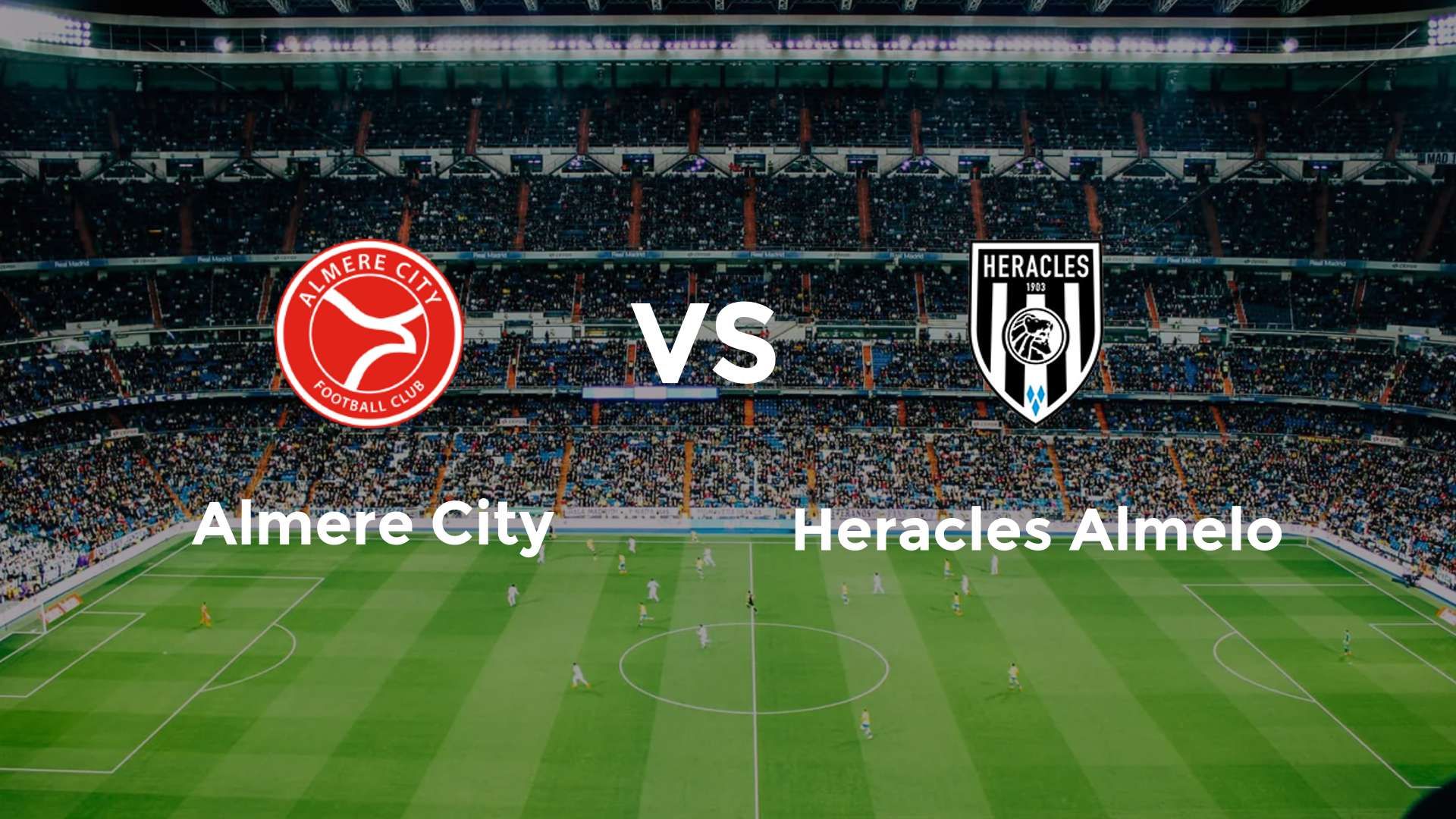 Almere City vs Heracles Almelo