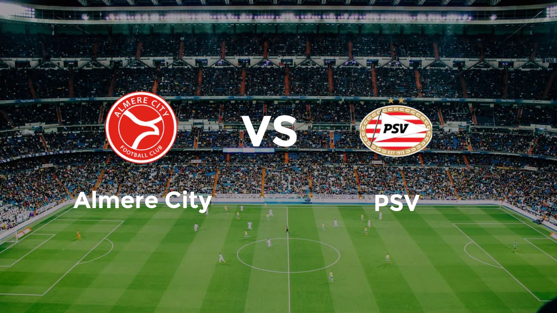 Almere City vs PSV