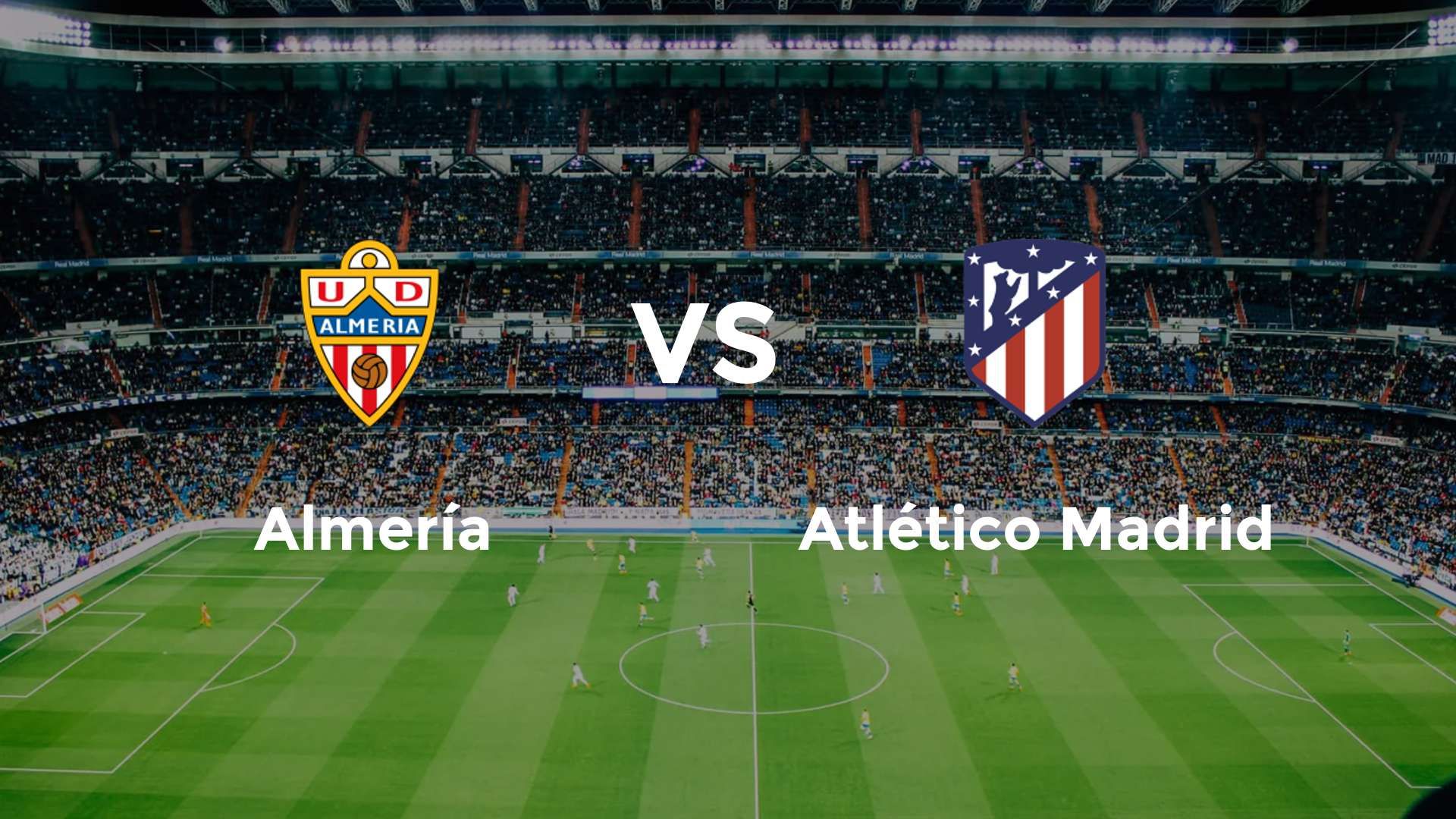 Almería vs Atlético Madrid