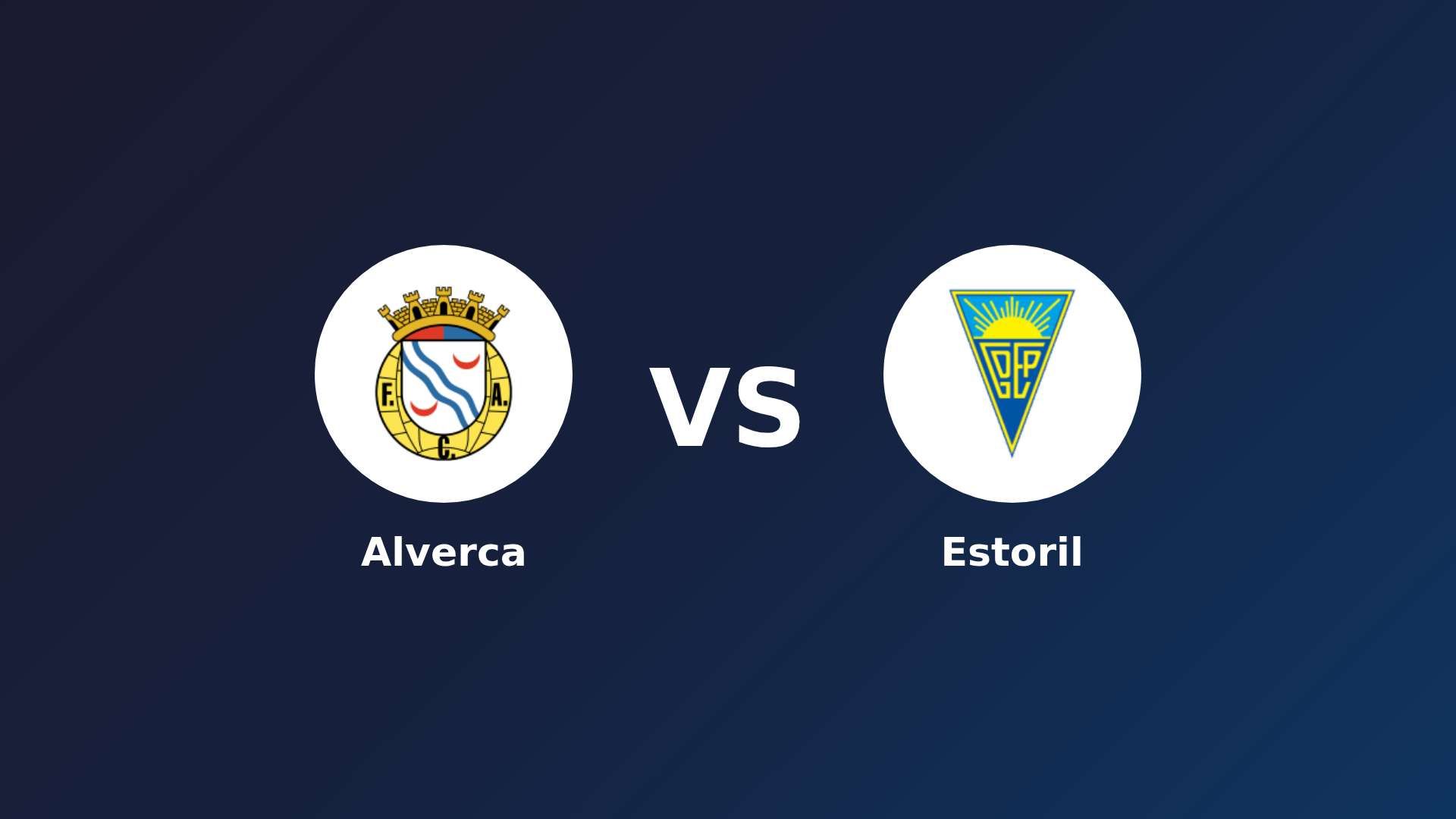 Alverca vs Estoril