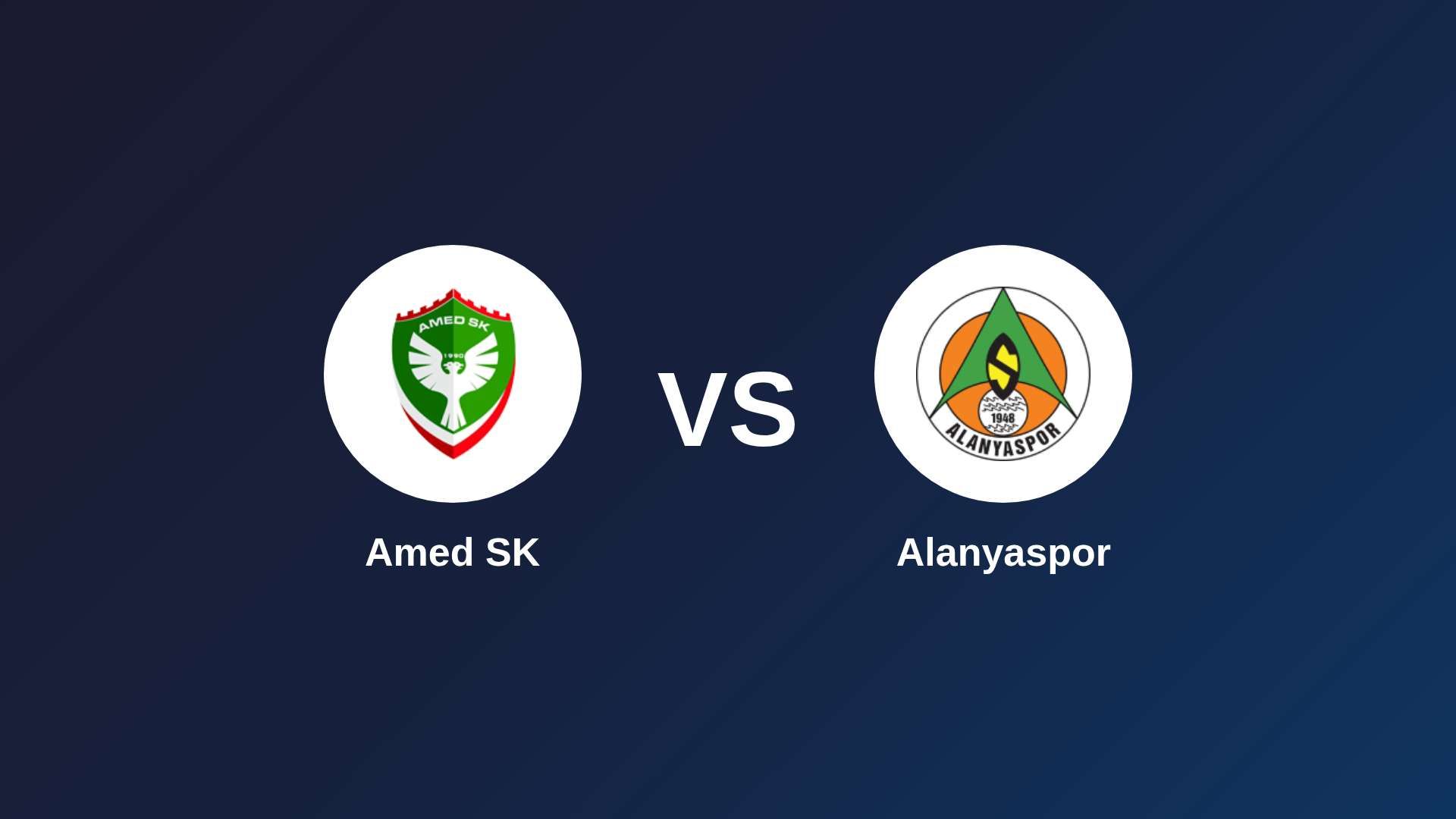 Amed SK vs Alanyaspor