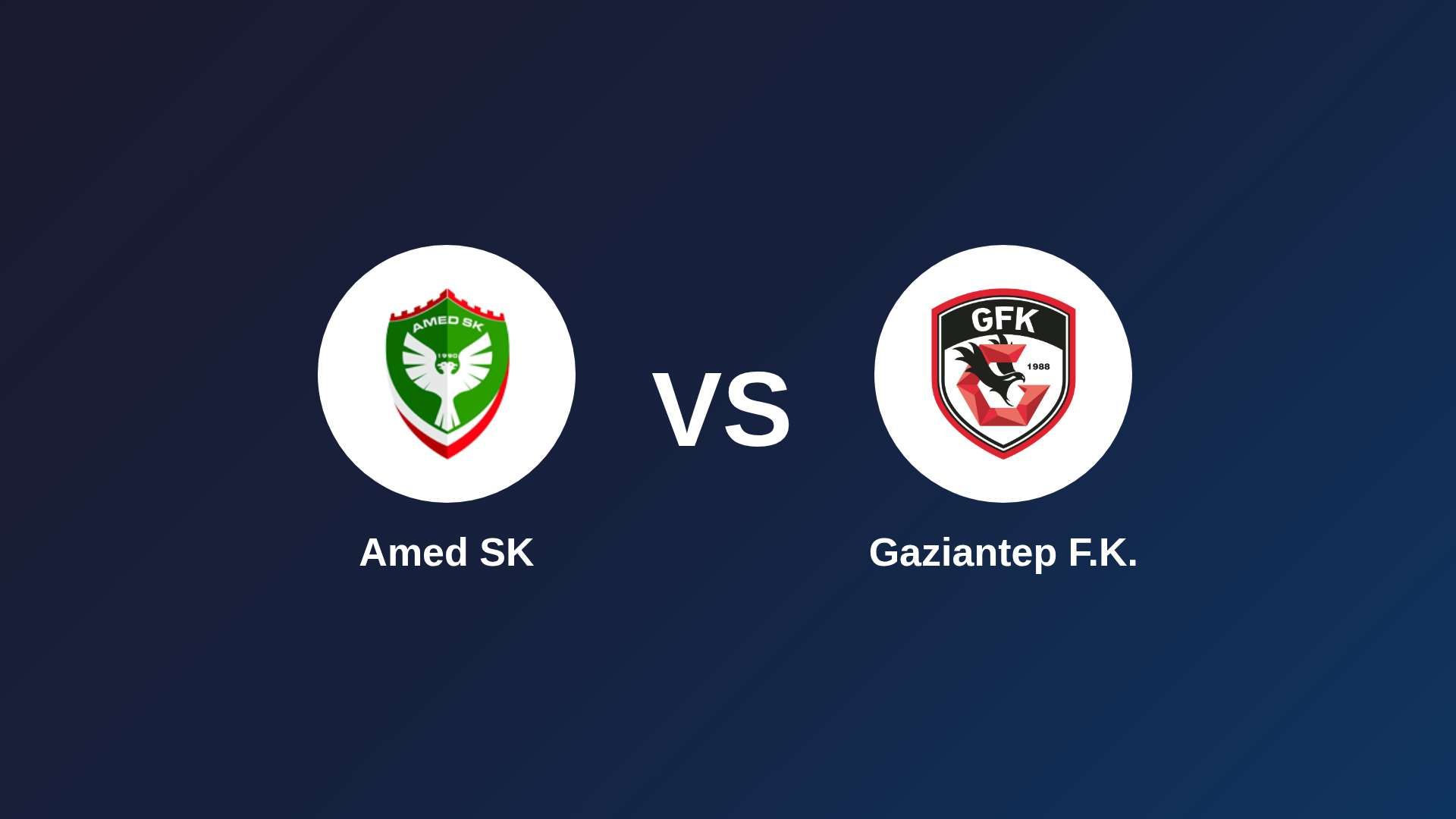 Amed SK vs Gaziantep F.K.