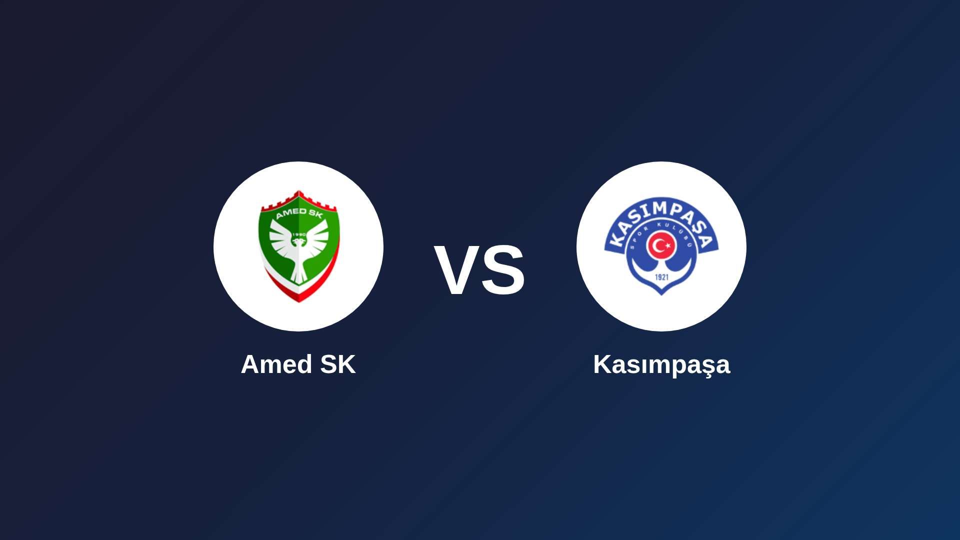 Amed SK vs Kasımpaşa