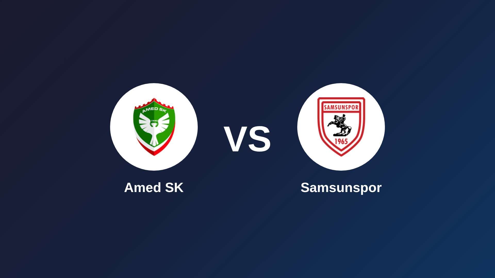 Amed SK vs Samsunspor