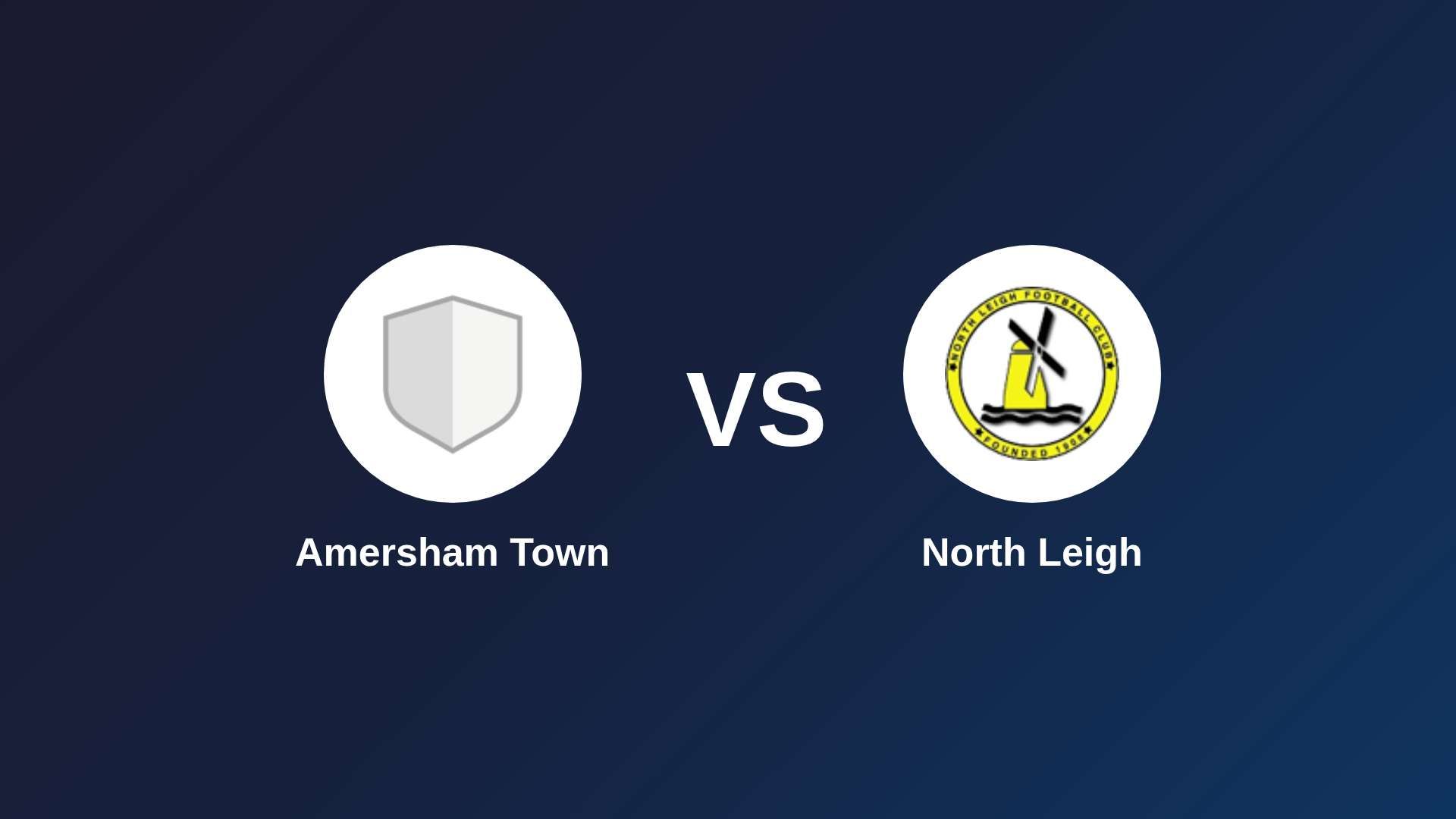 Amersham Town vs North Leigh