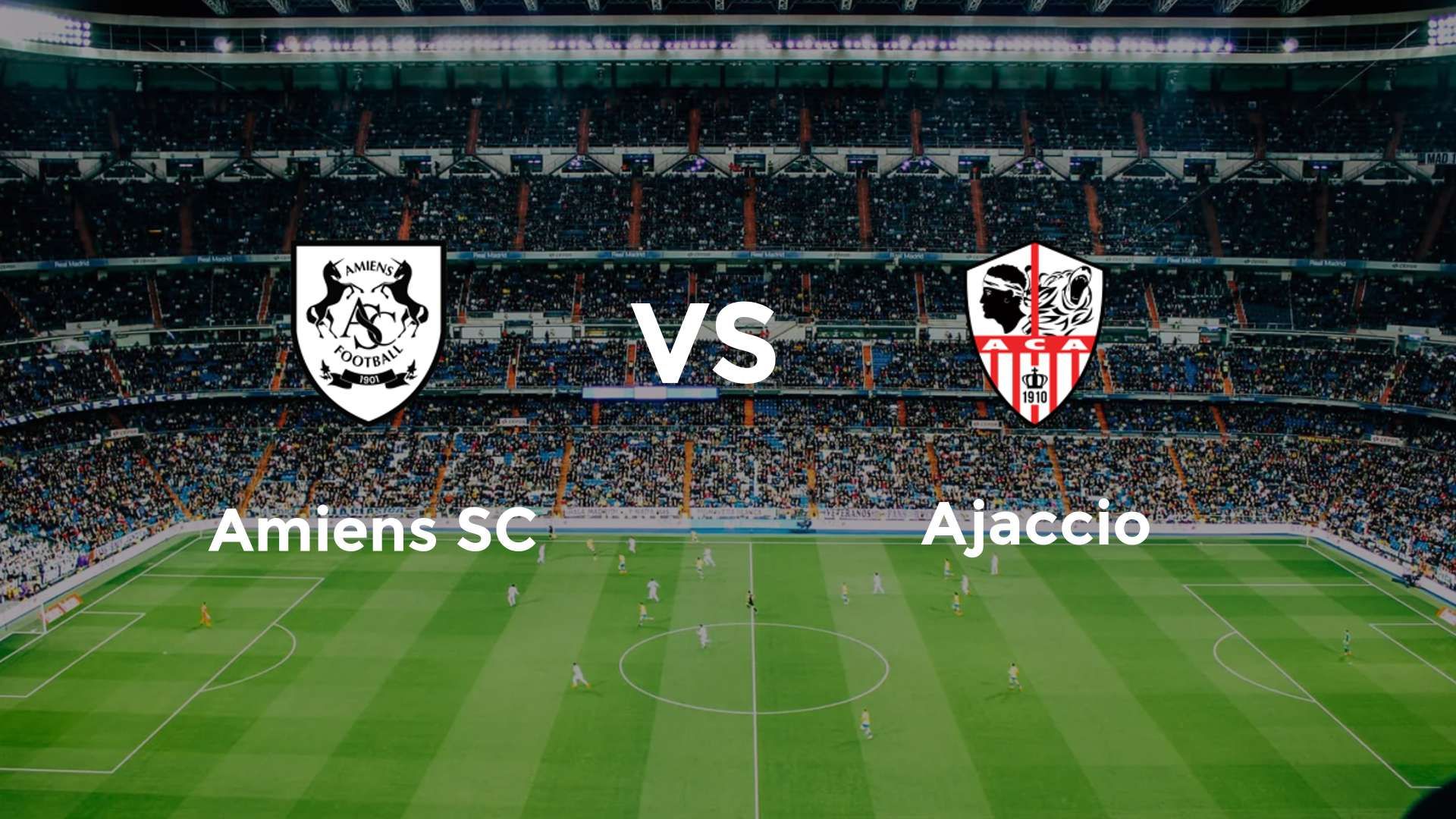 Amiens SC vs Ajaccio