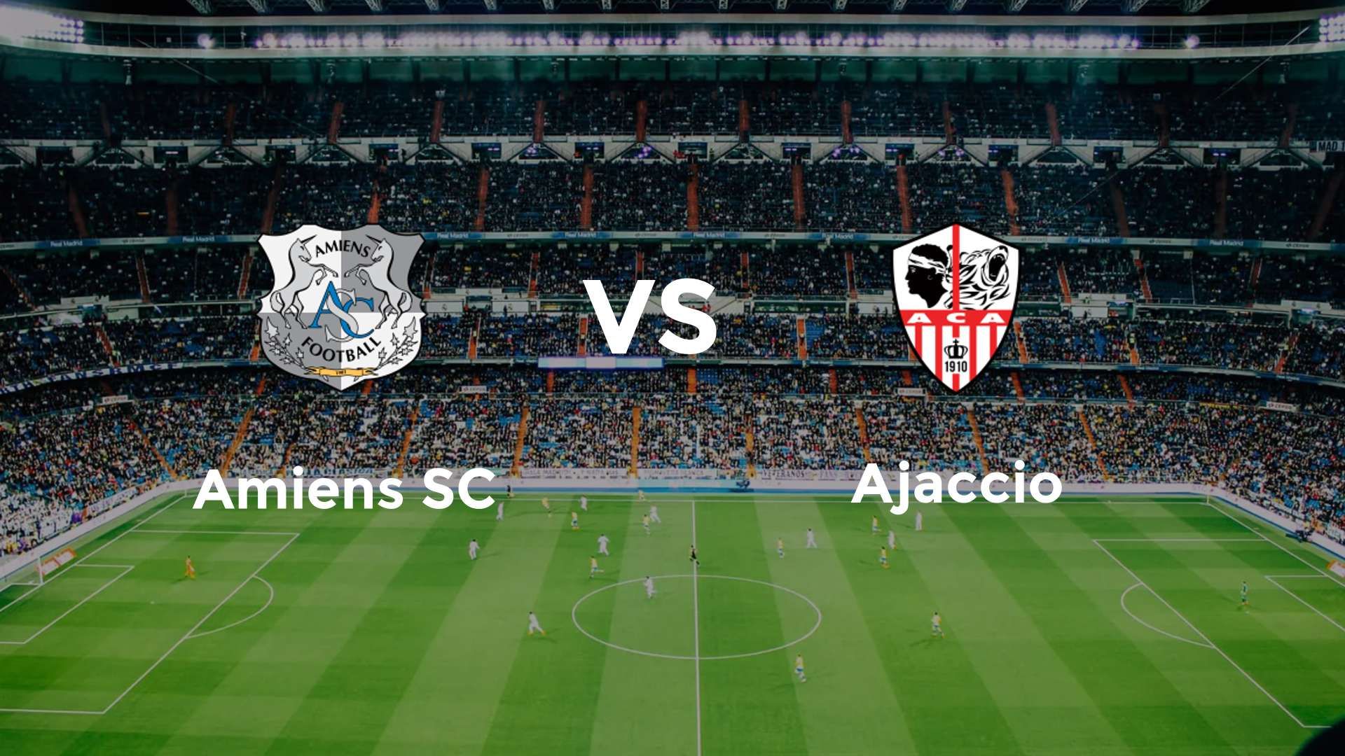 Amiens SC vs Ajaccio