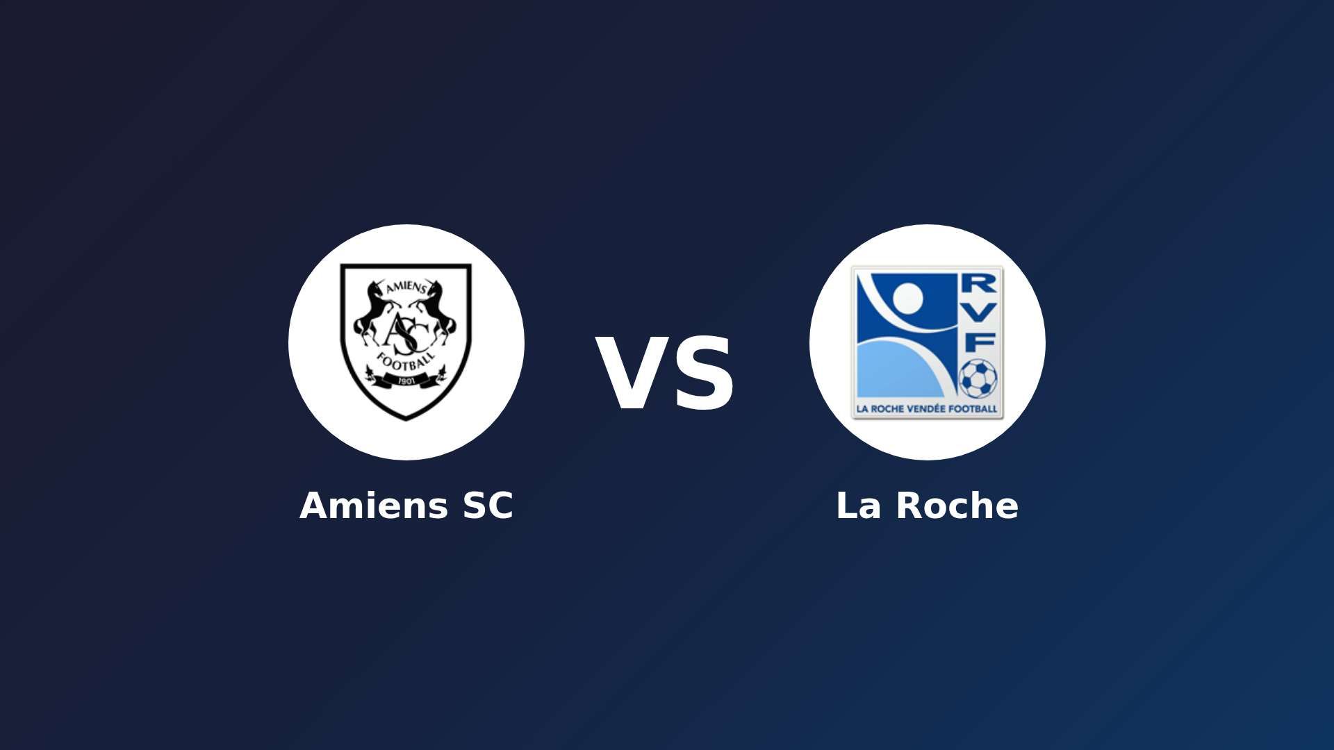 Amiens SC vs La Roche