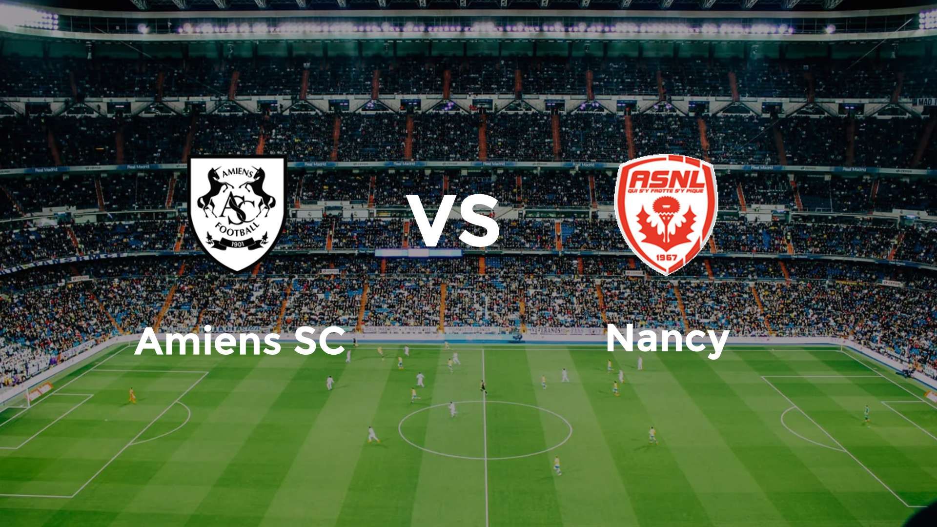 Amiens SC vs Nancy