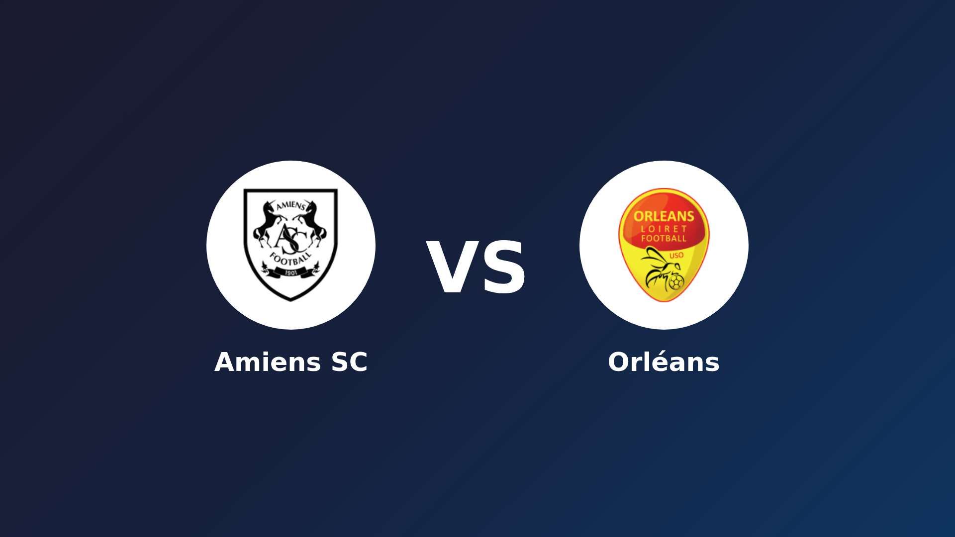 Amiens SC vs Orléans