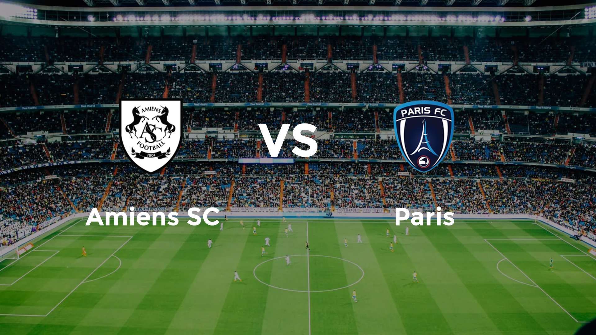 Amiens SC vs Paris