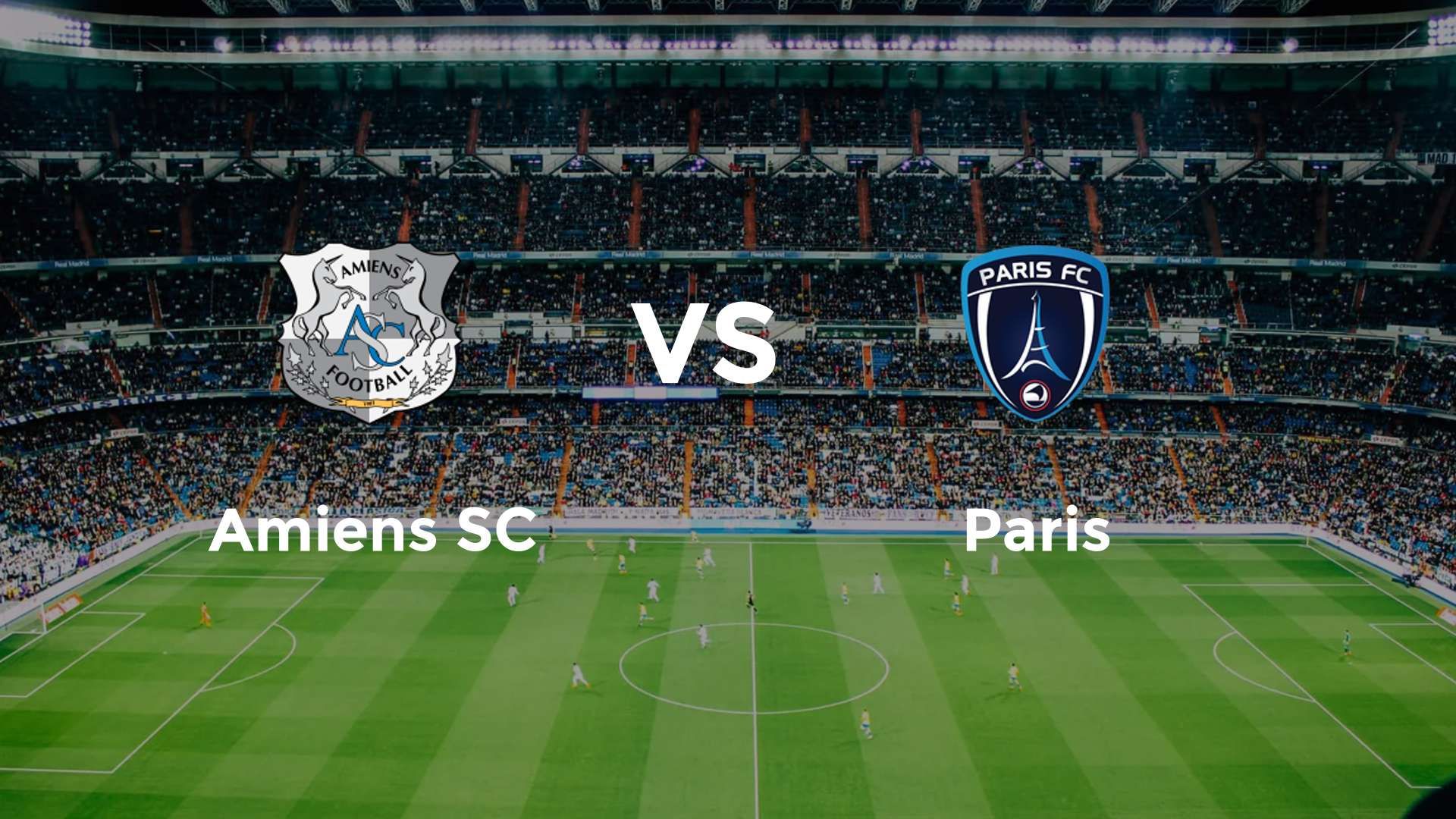 Amiens SC vs Paris