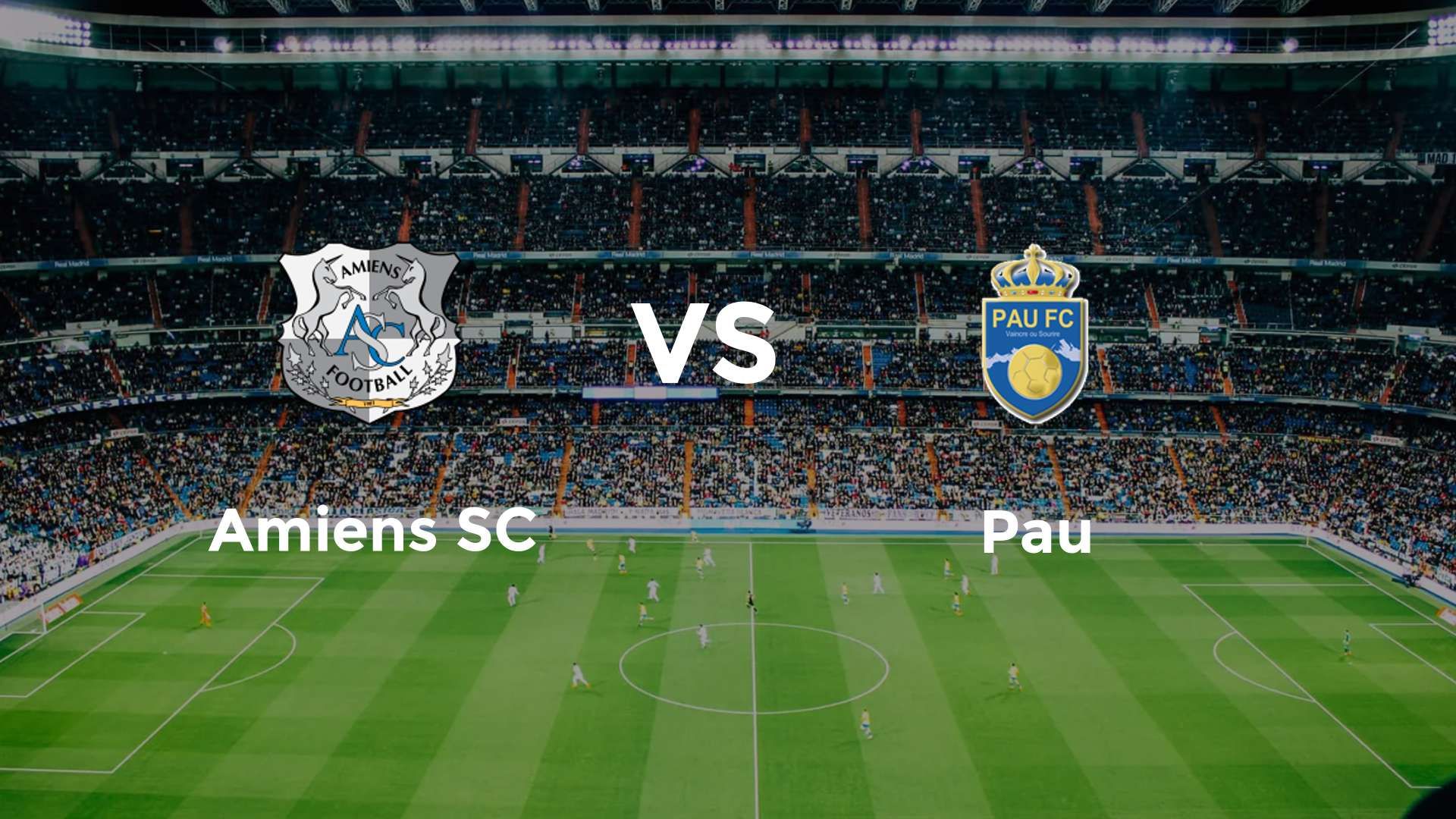 Amiens SC vs Pau