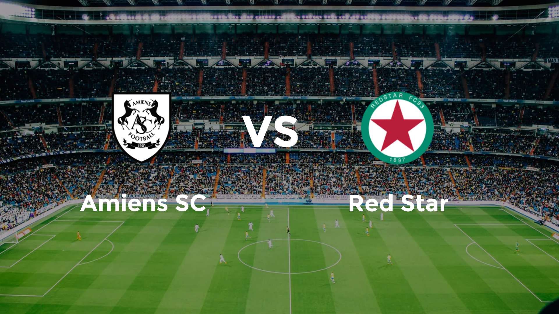 Amiens SC vs Red Star