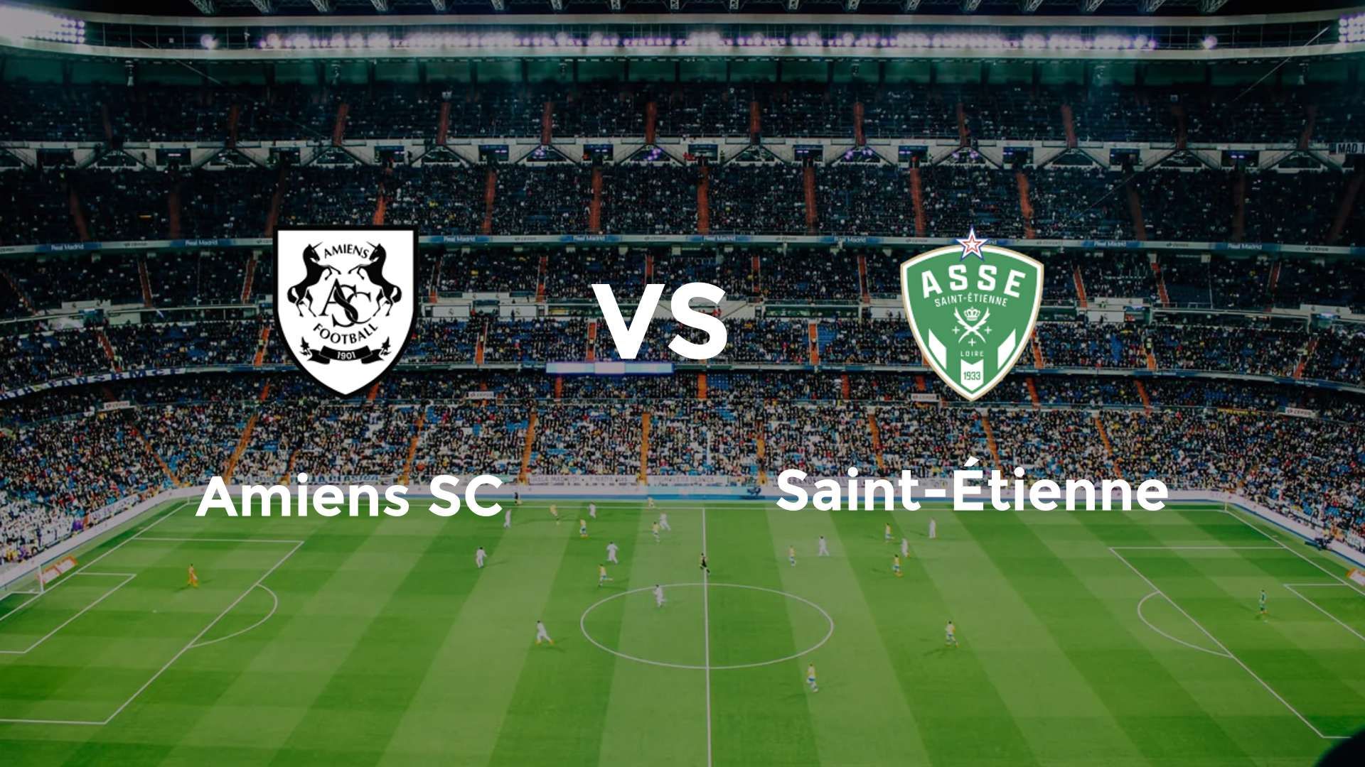 Amiens SC vs Saint-Étienne