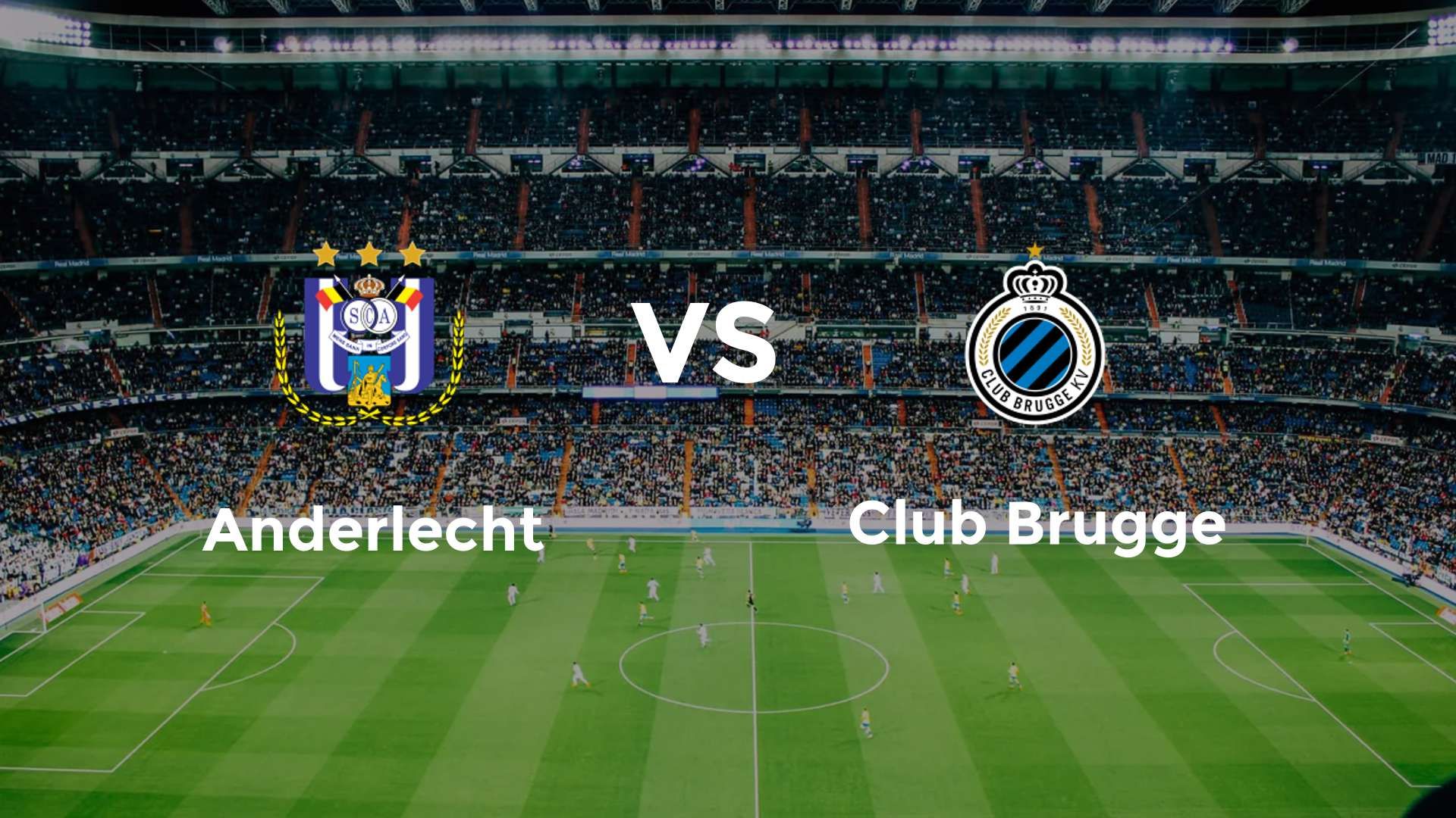 Anderlecht vs Club Brugge