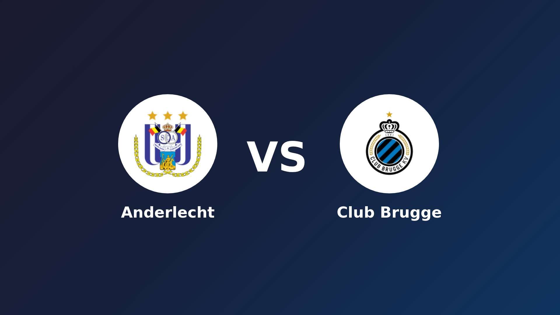 Anderlecht vs Club Brugge