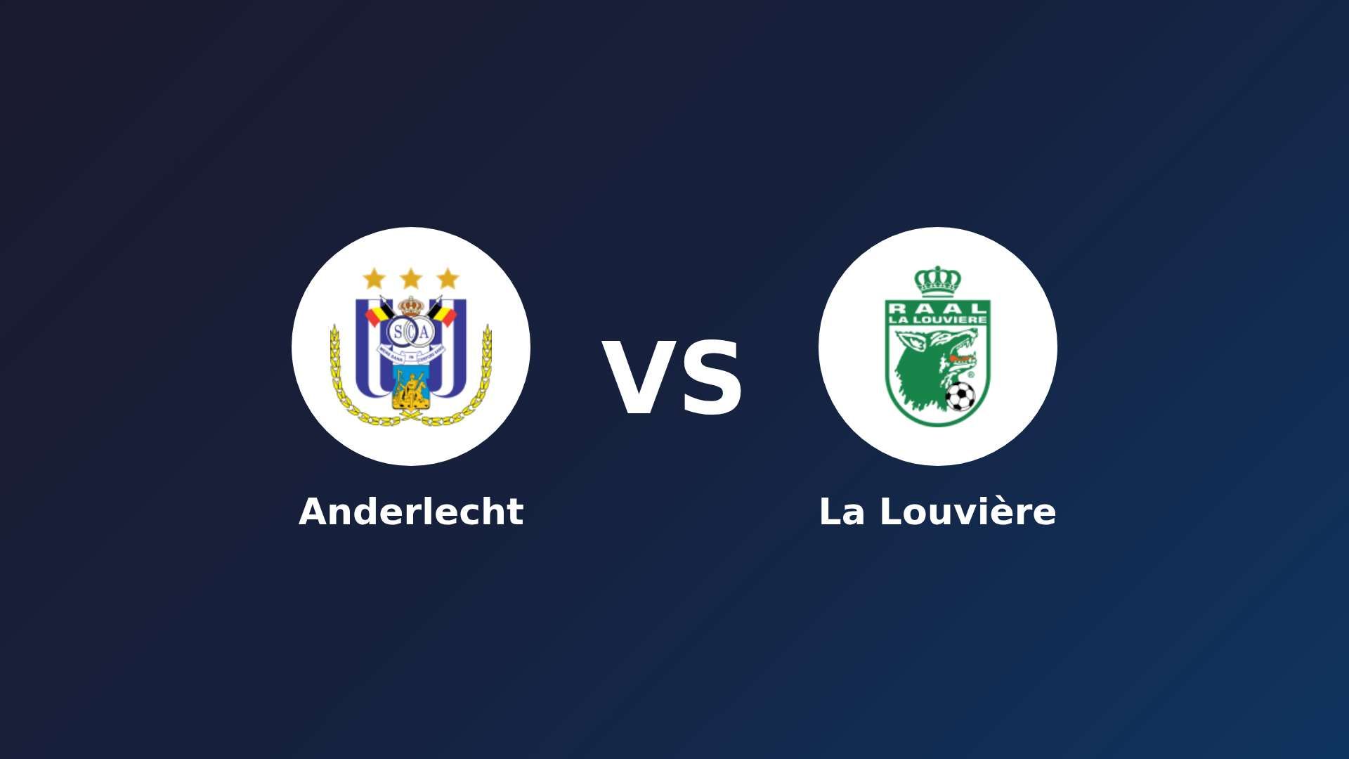 Anderlecht vs La Louvière