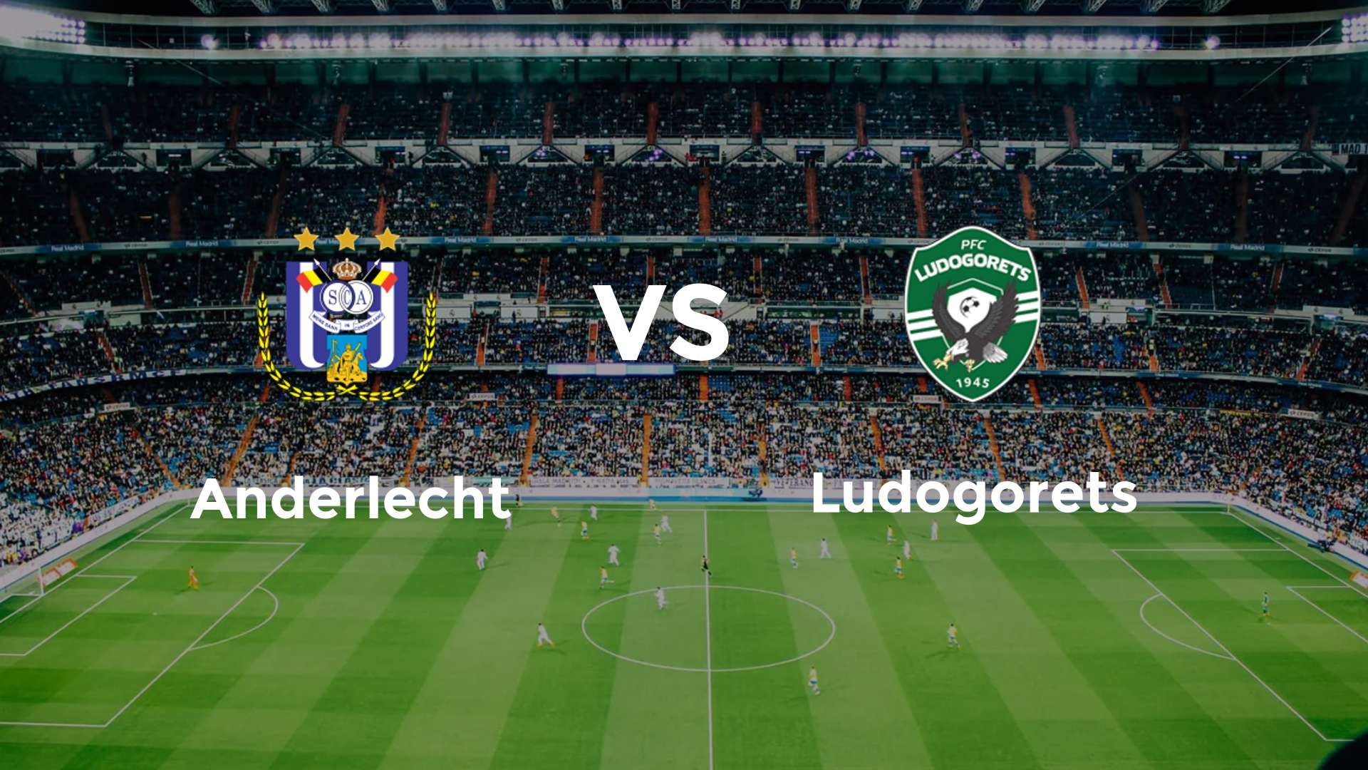 Anderlecht vs Ludogorets