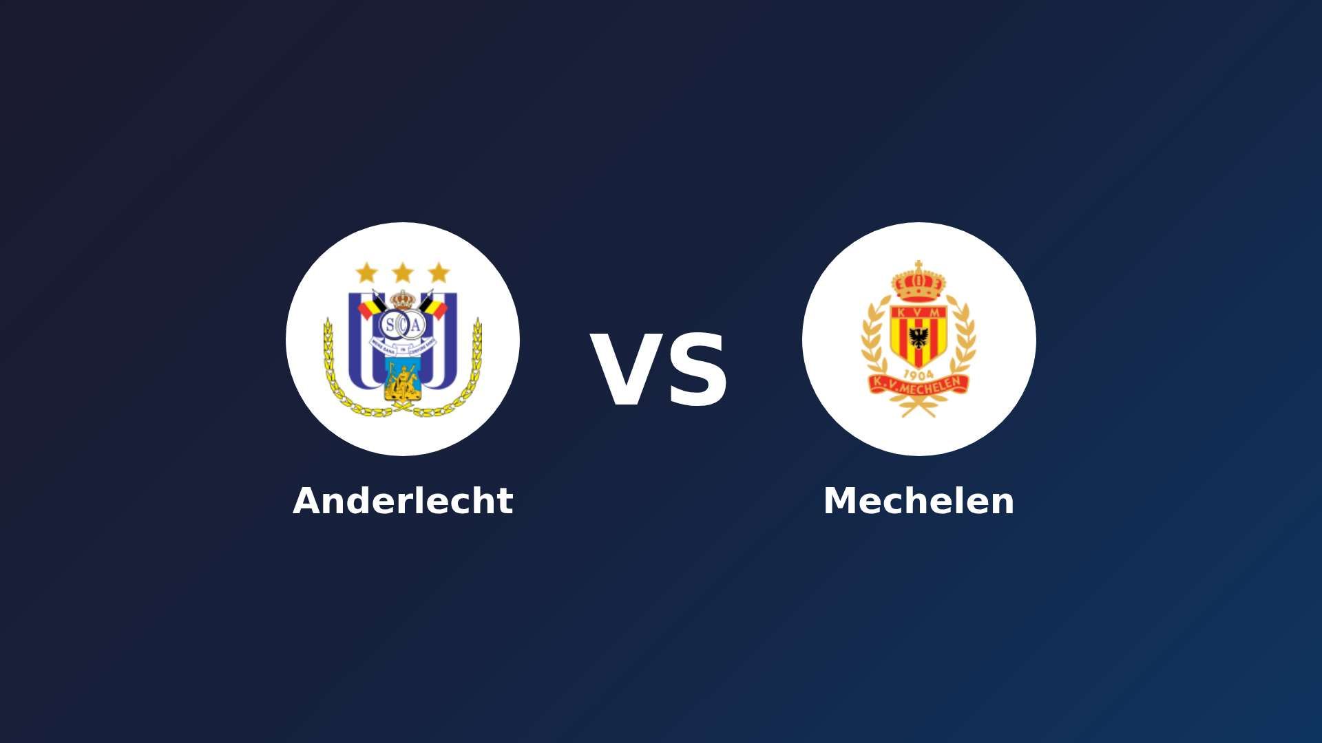 Anderlecht vs Mechelen