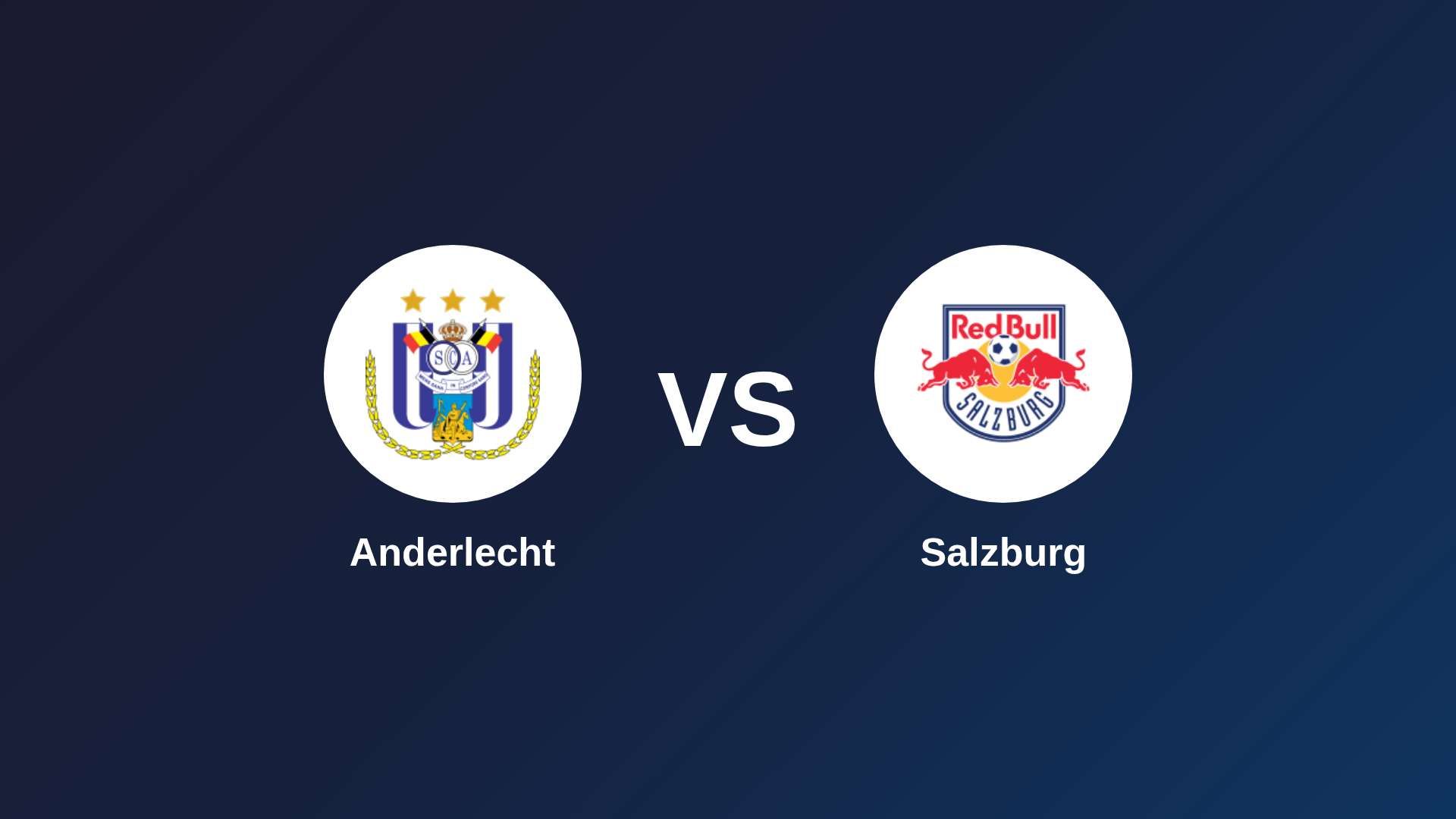 Anderlecht vs Salzburg